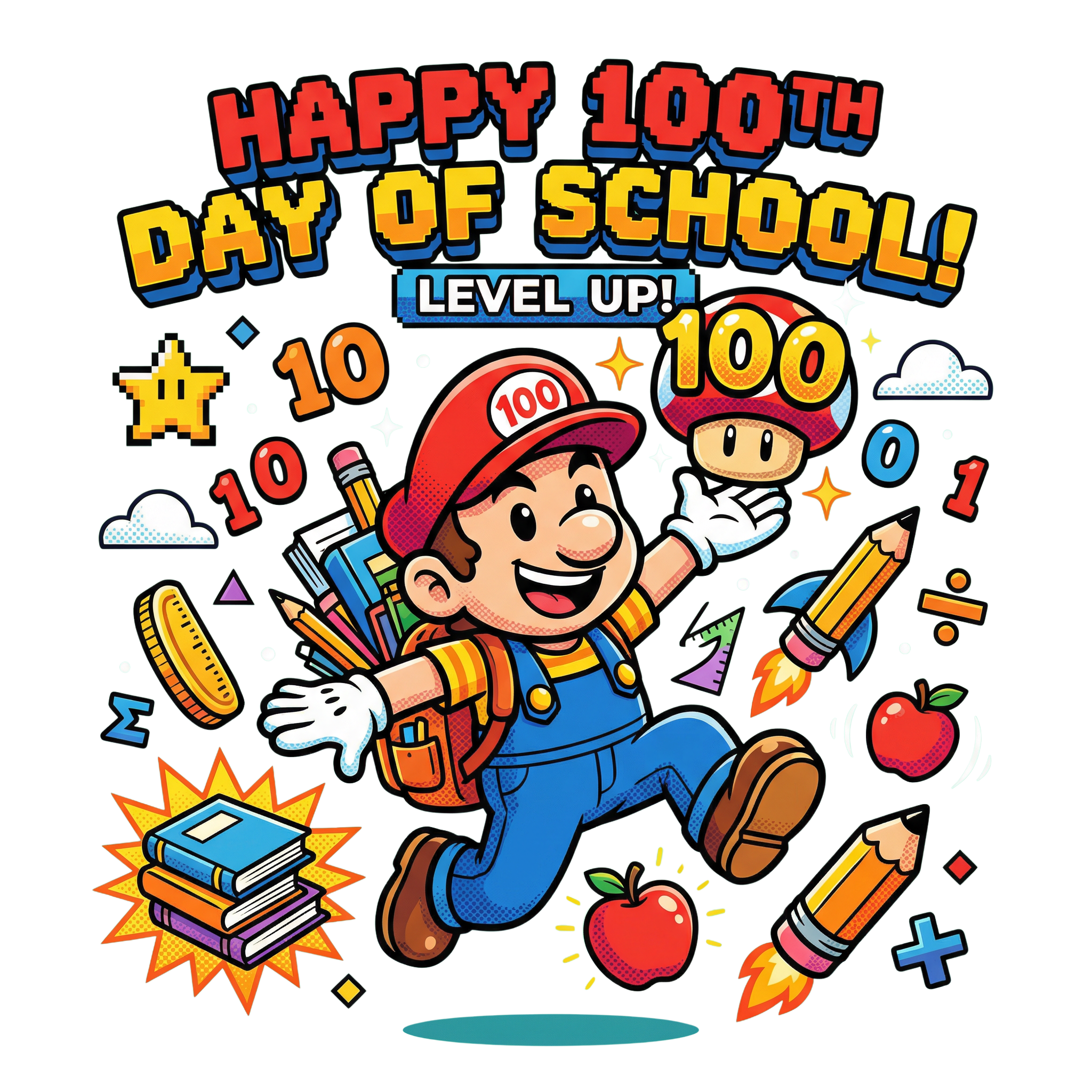 Hundred Days School Level Up Celebration DTF Transfer