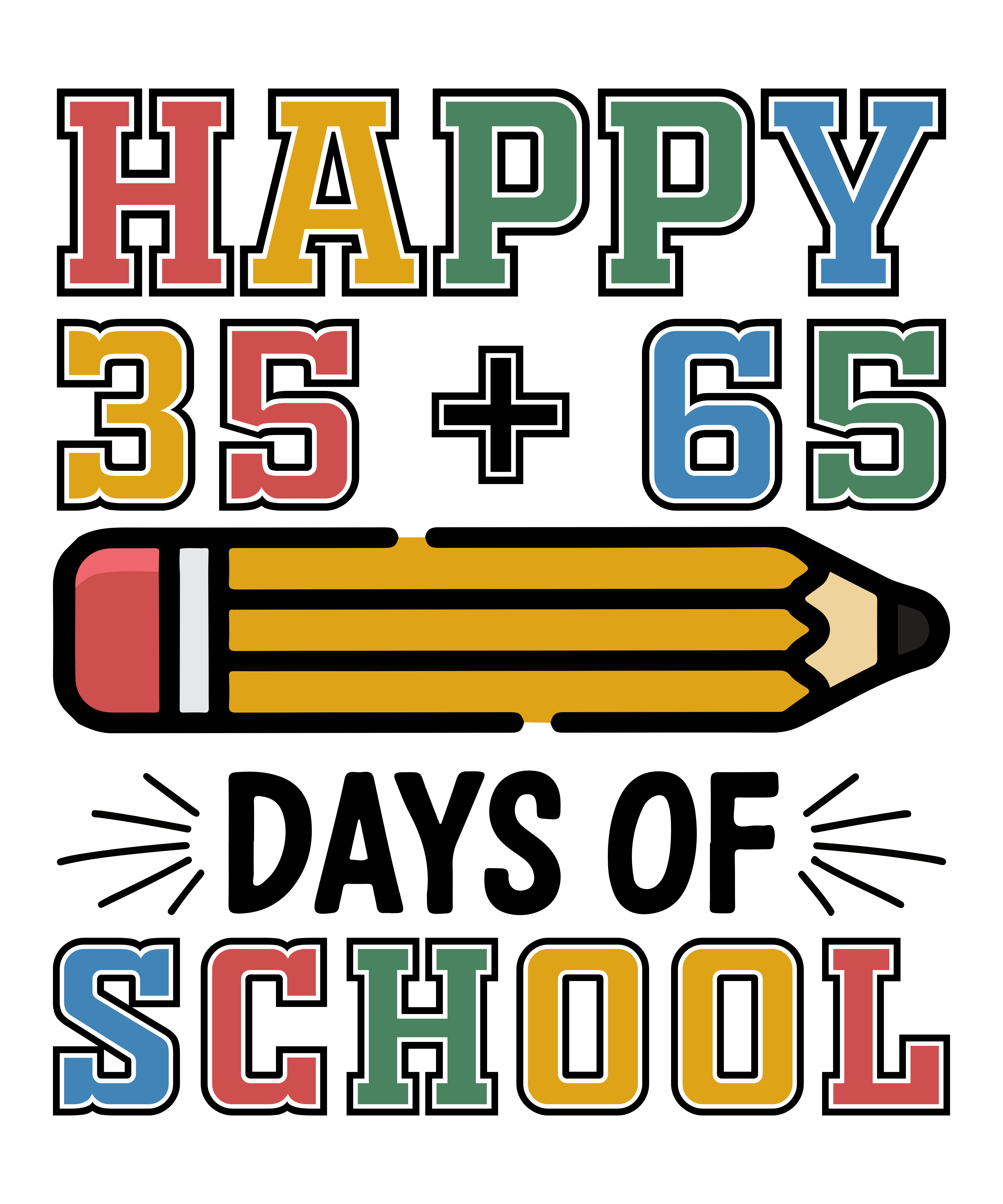 Pencil Power 100 Days DTF Transfer