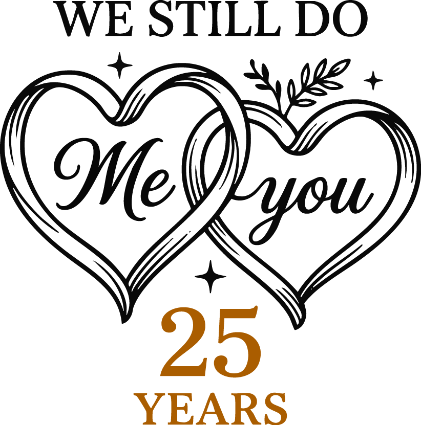 Twenty Five Years Together DTF Transfer