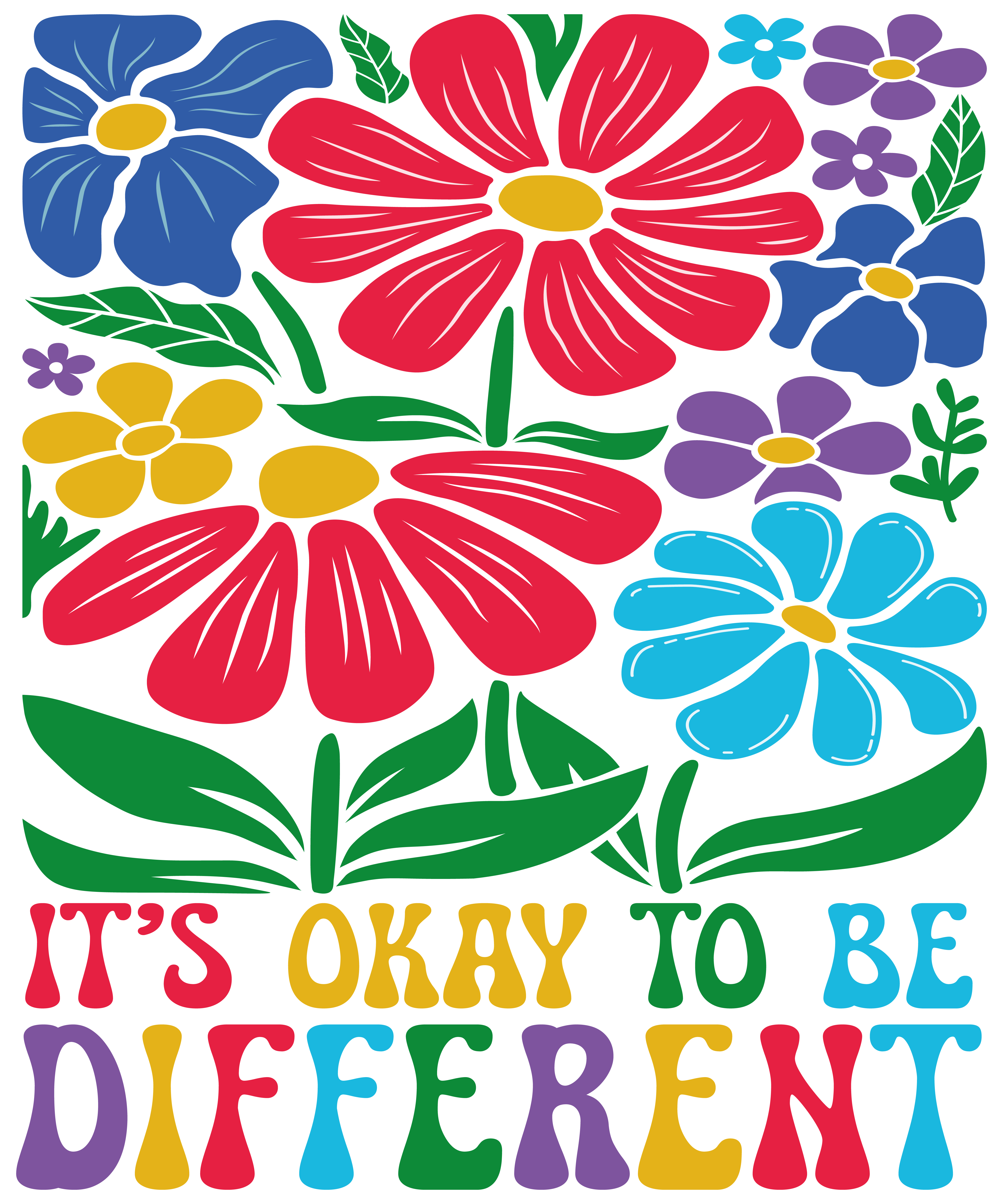 Its Okay To Be Different DTF Transfer