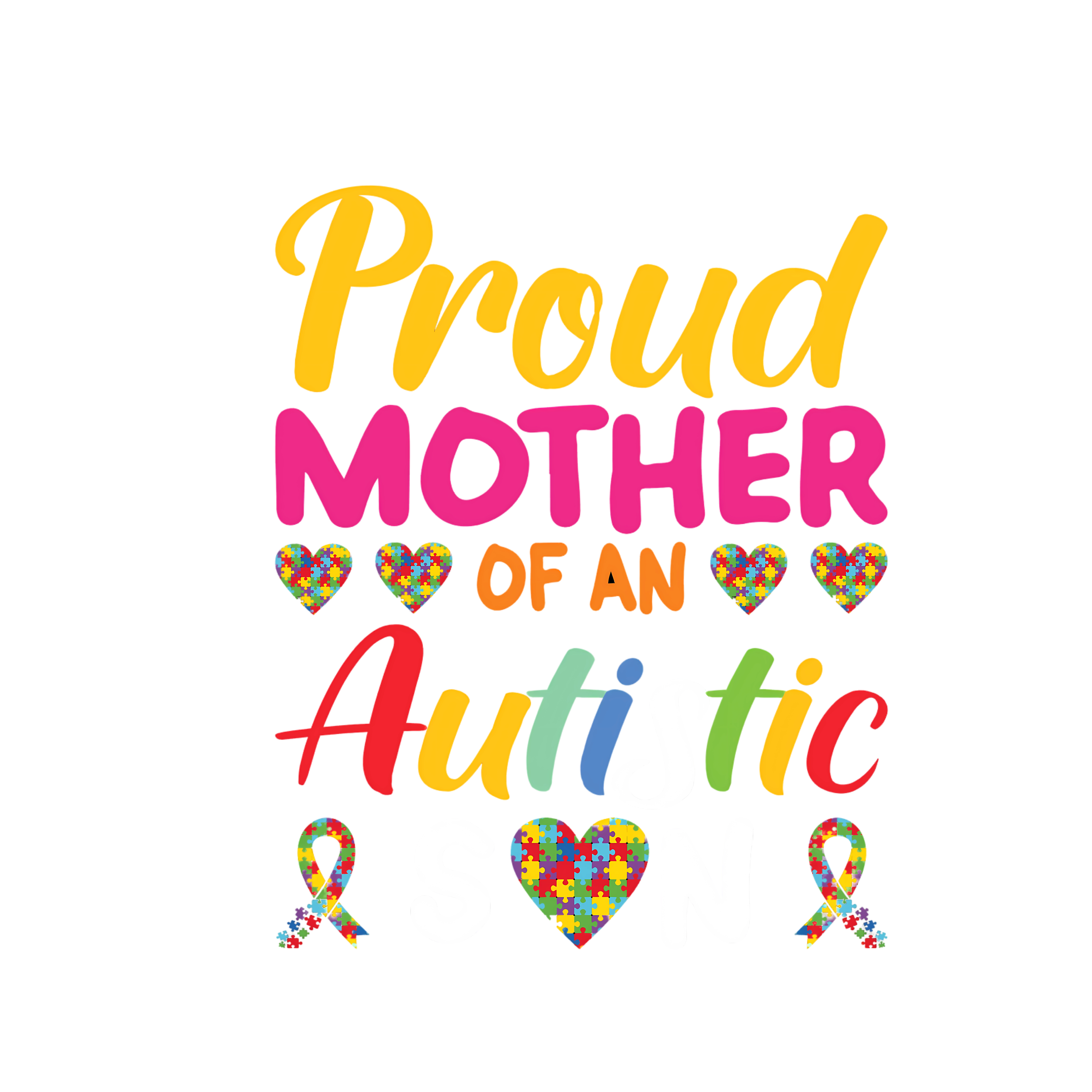 Proud Mother Of An Autistic Son DTF Transfer