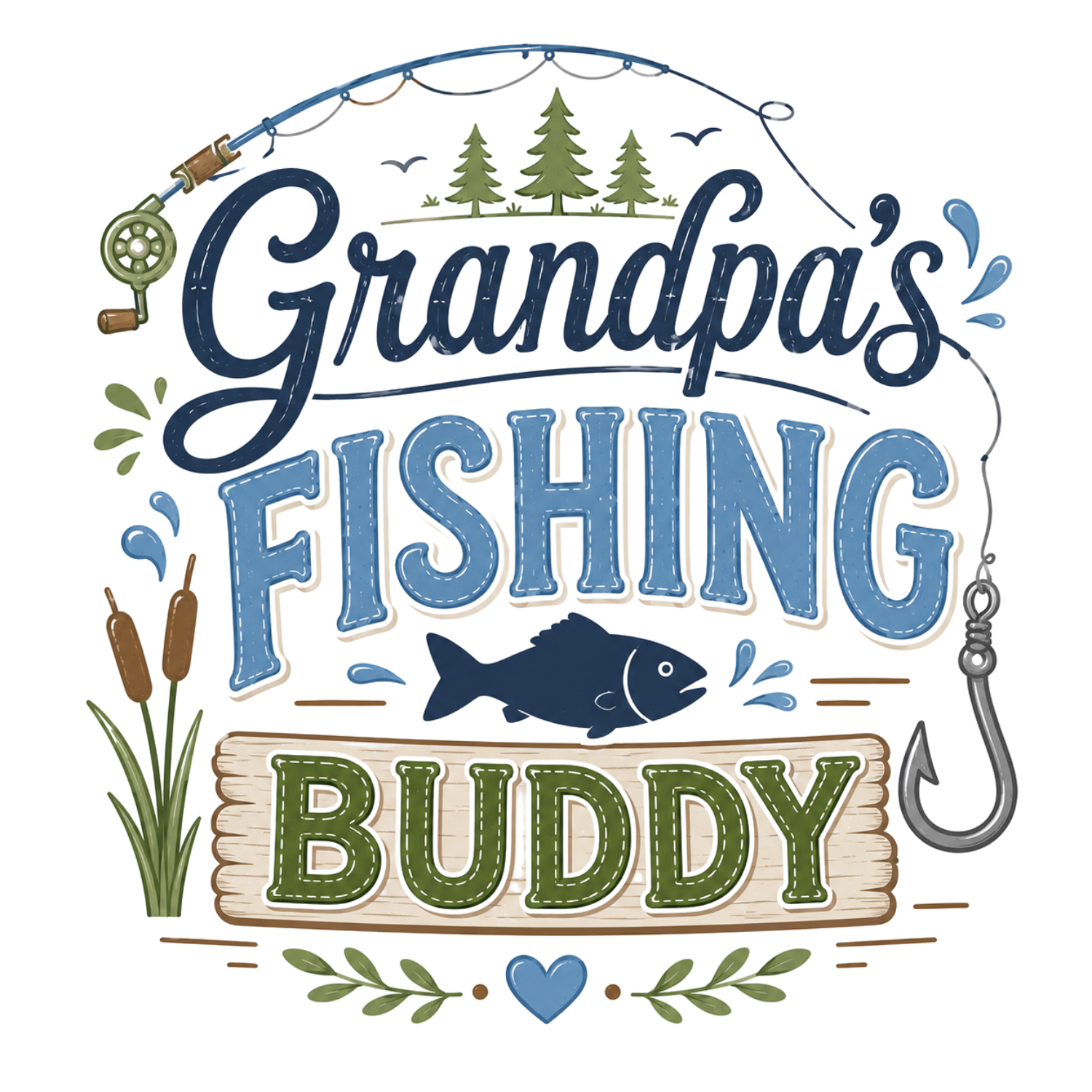 Grandpa Fishing Buddy DTF Transfer