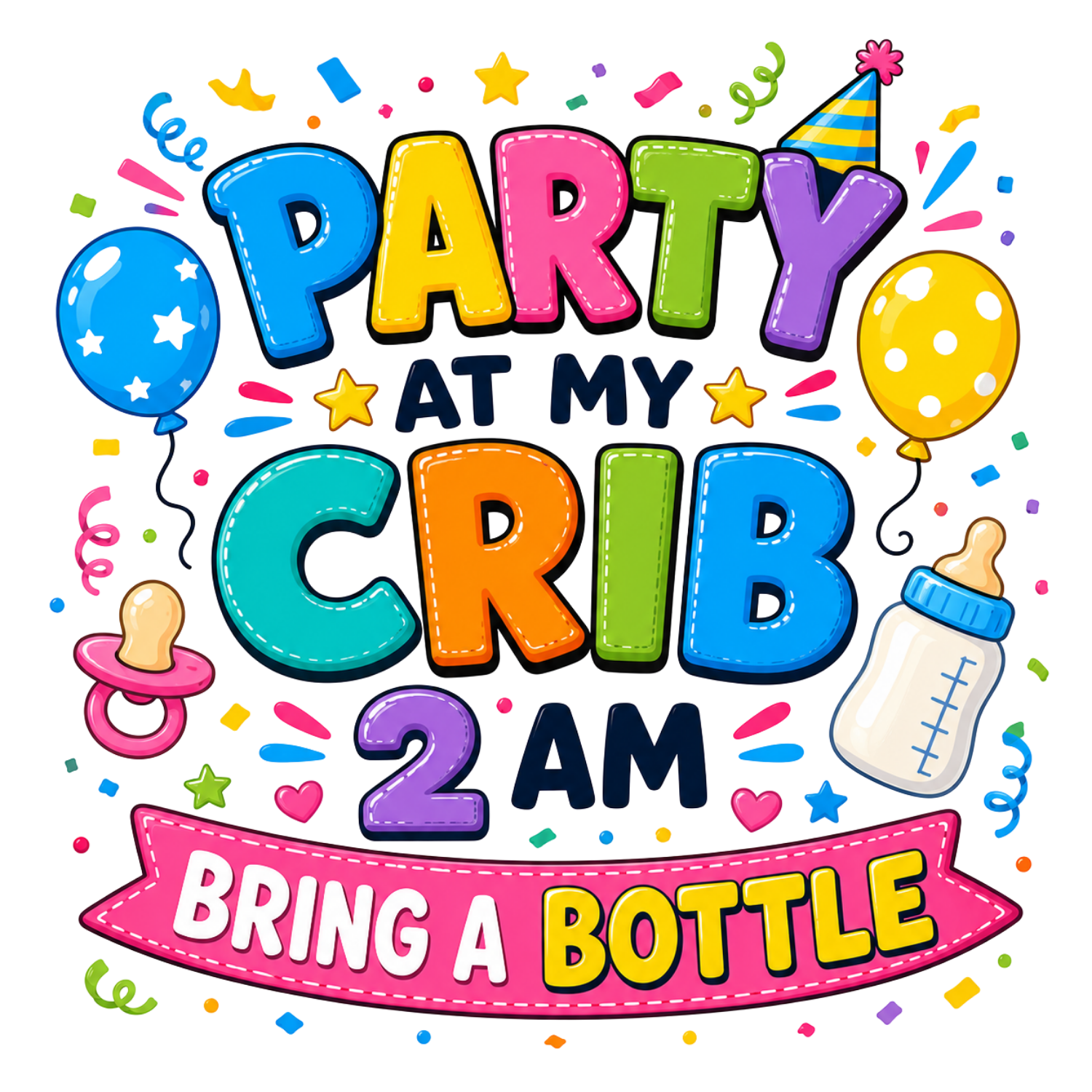 Party At My Crib DTF Transfer