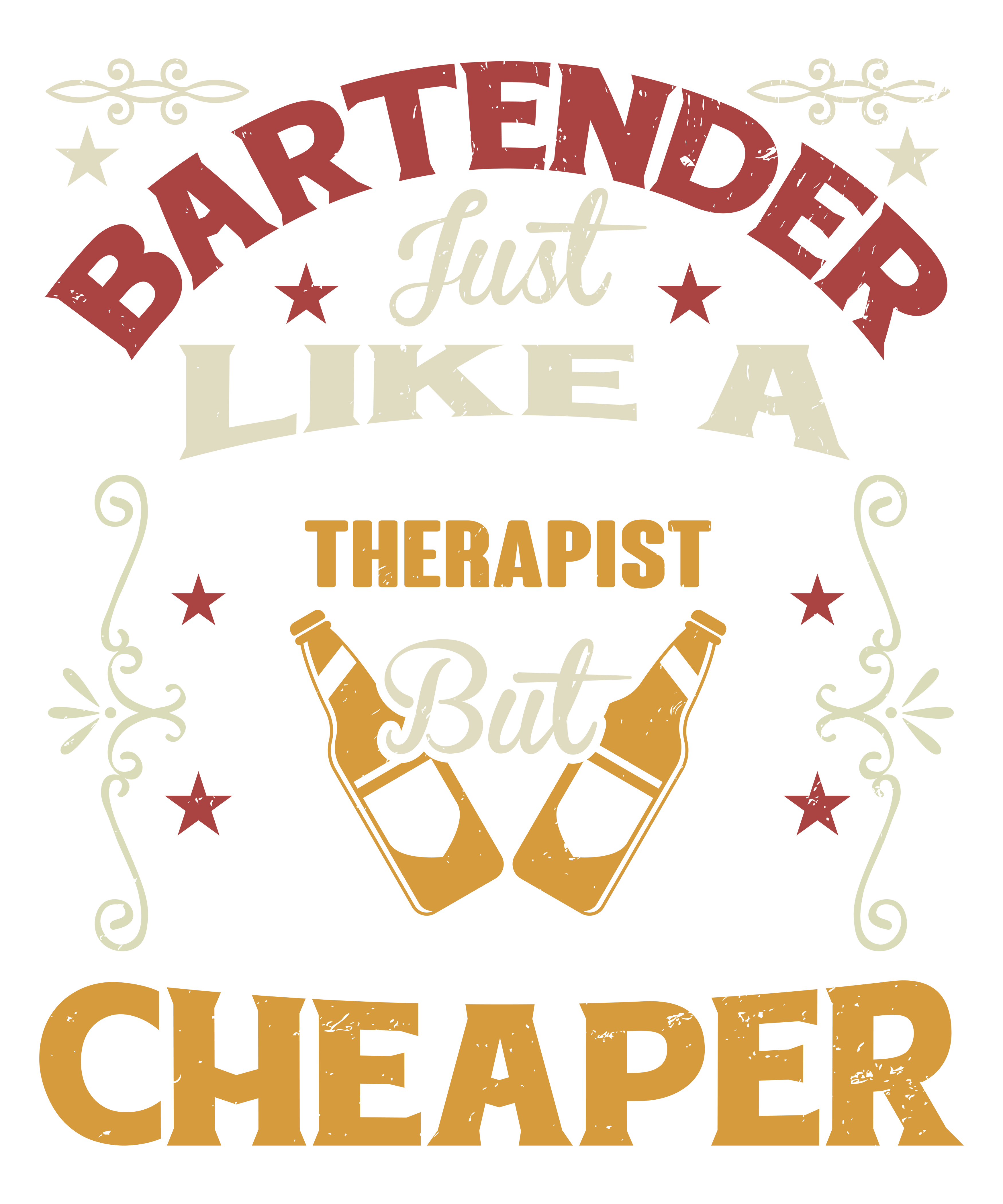 Bartender And Therapist DTF Transfer
