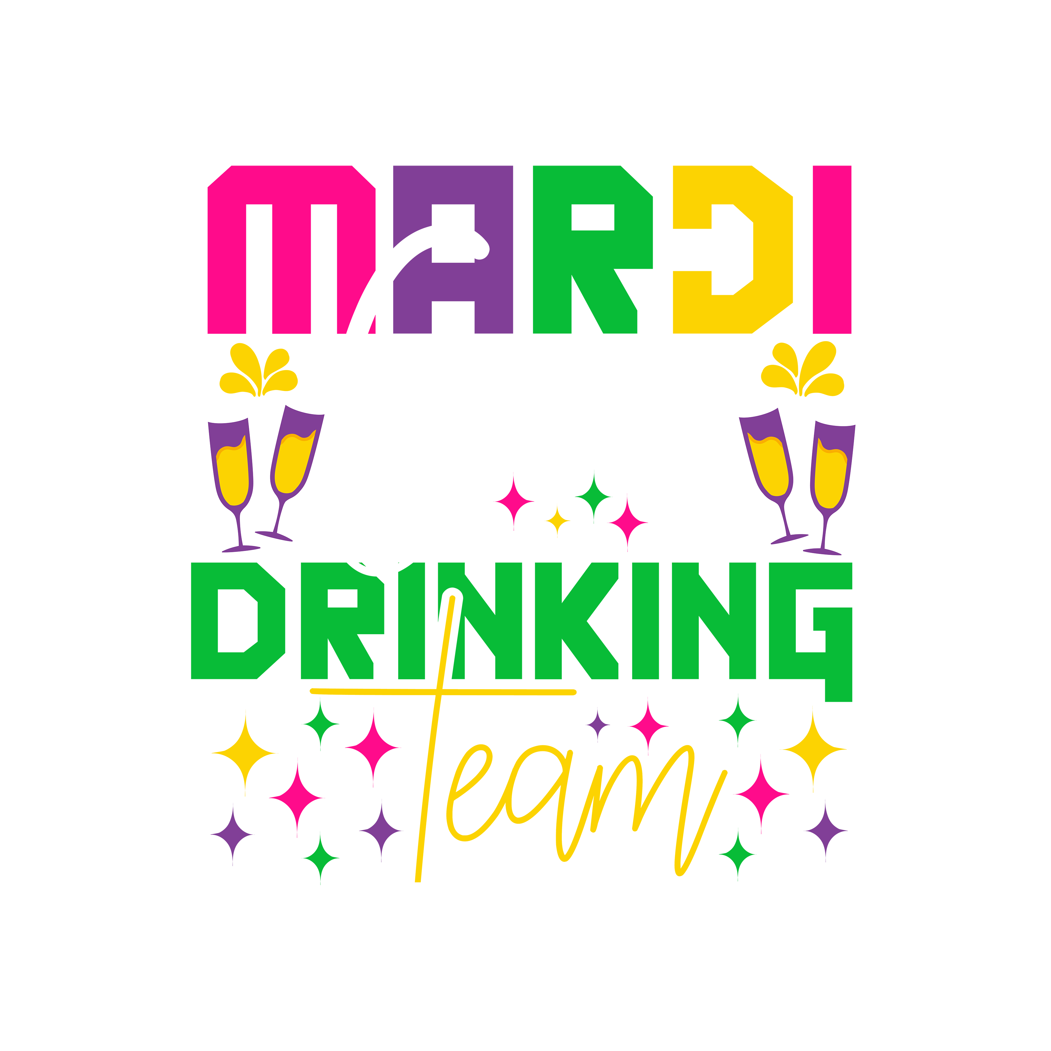 Mardi Gras Drinking Team DTF Transfer