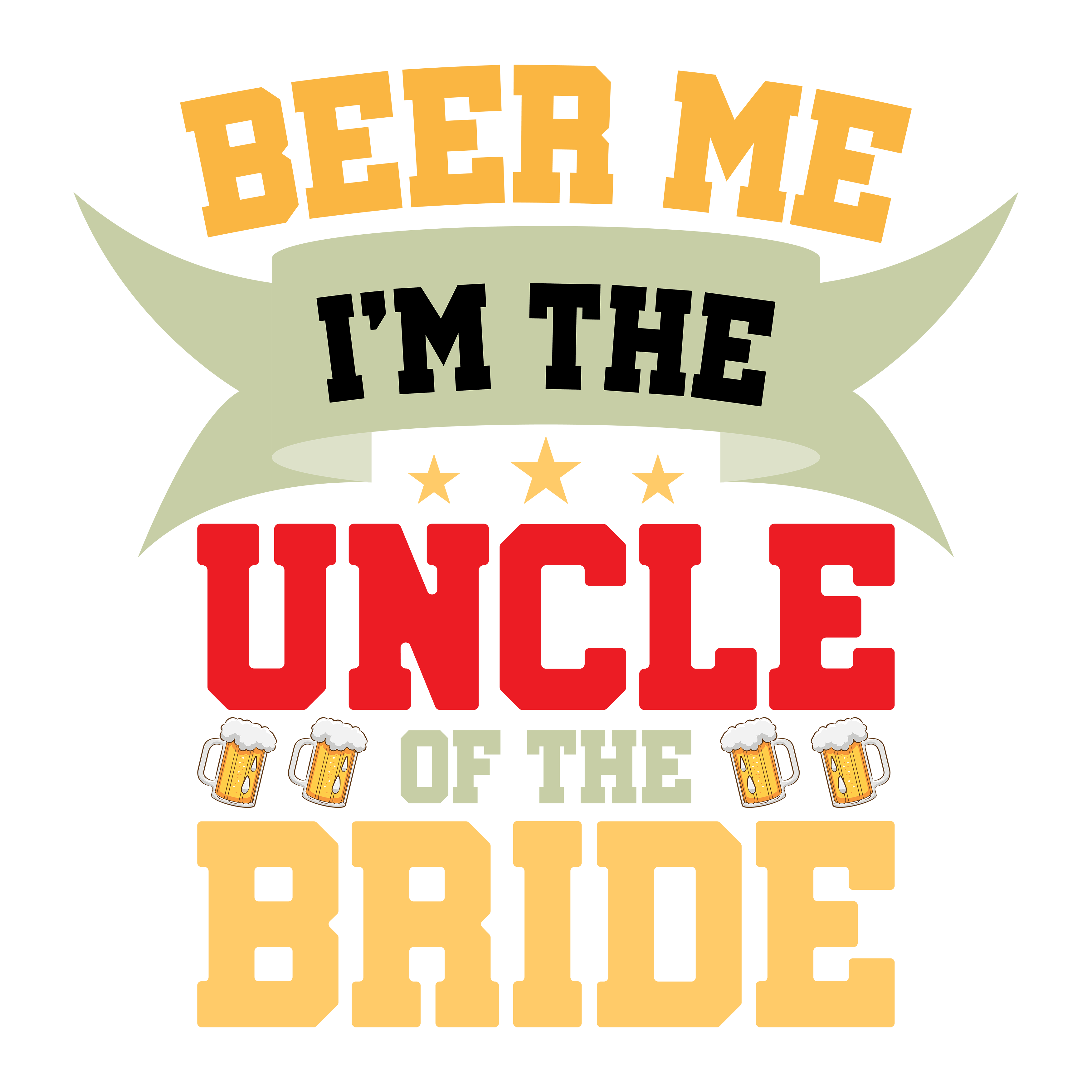 Uncle Of The Bride DTF Transfer