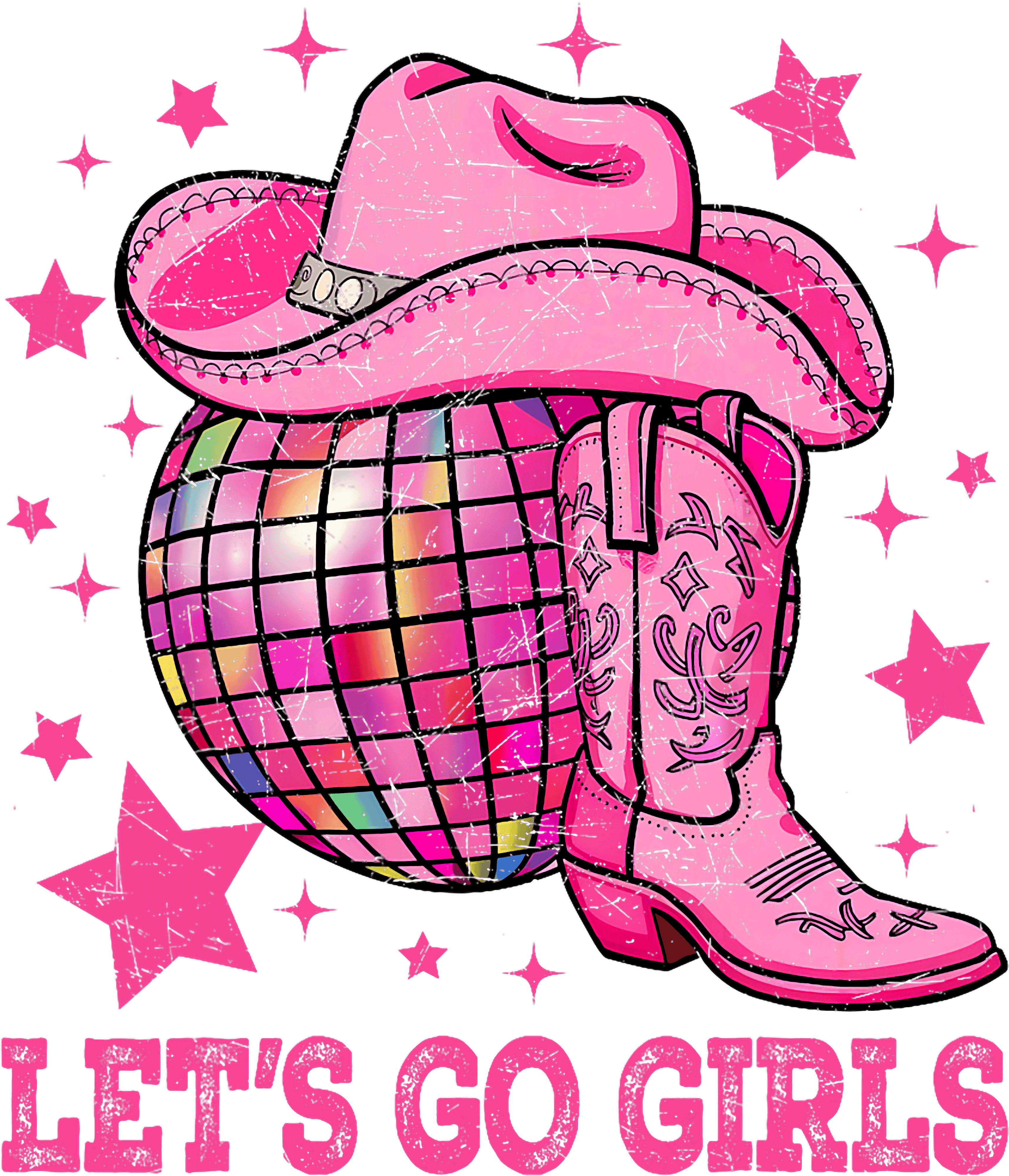Lets Go Girls Pink Cowboy DTF Transfer