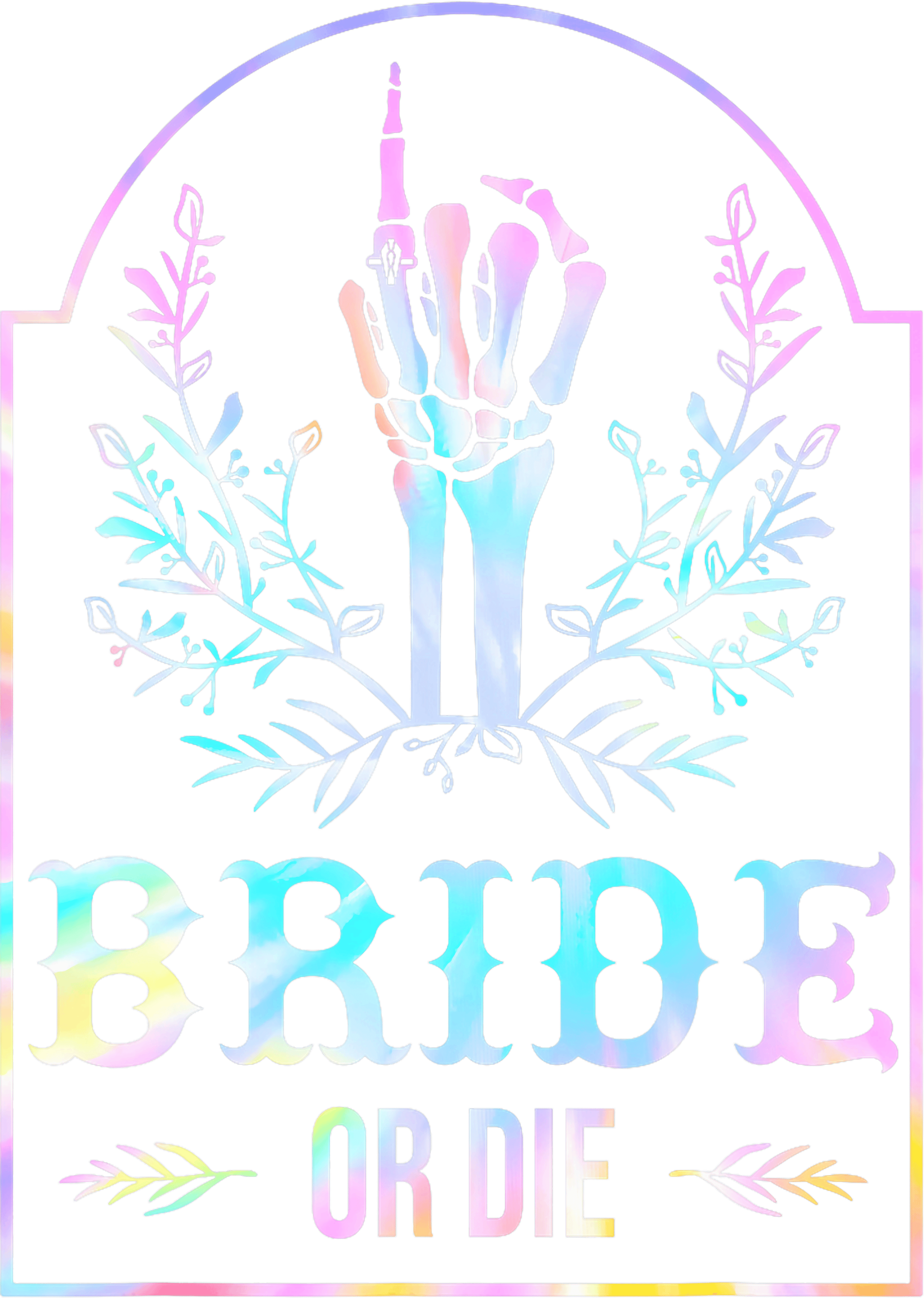 Bride Or Die Pastel Skeleton DTF Transfer