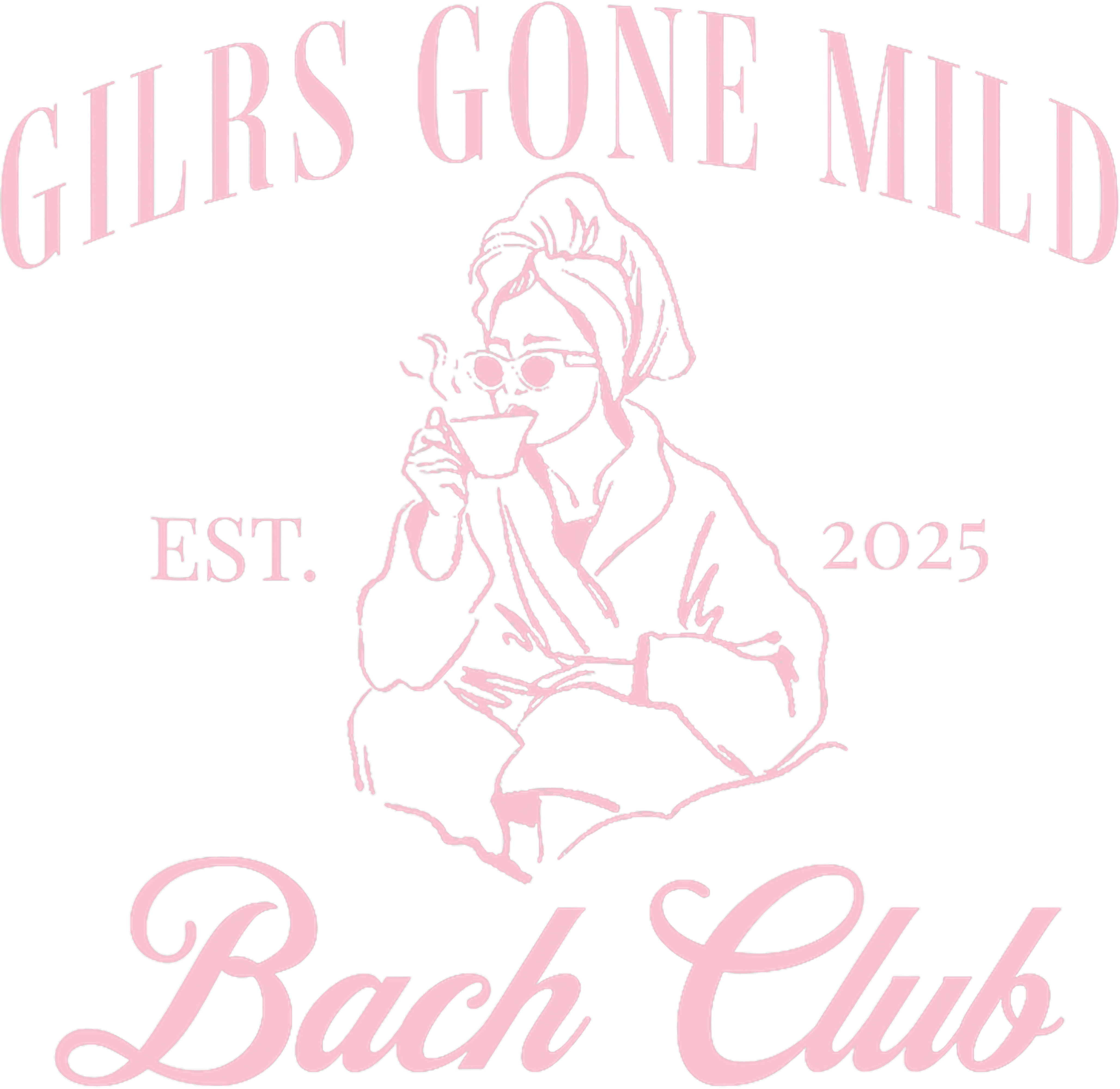 Girls Gone Mild Bach Club Cozy Tea DTF Transfer
