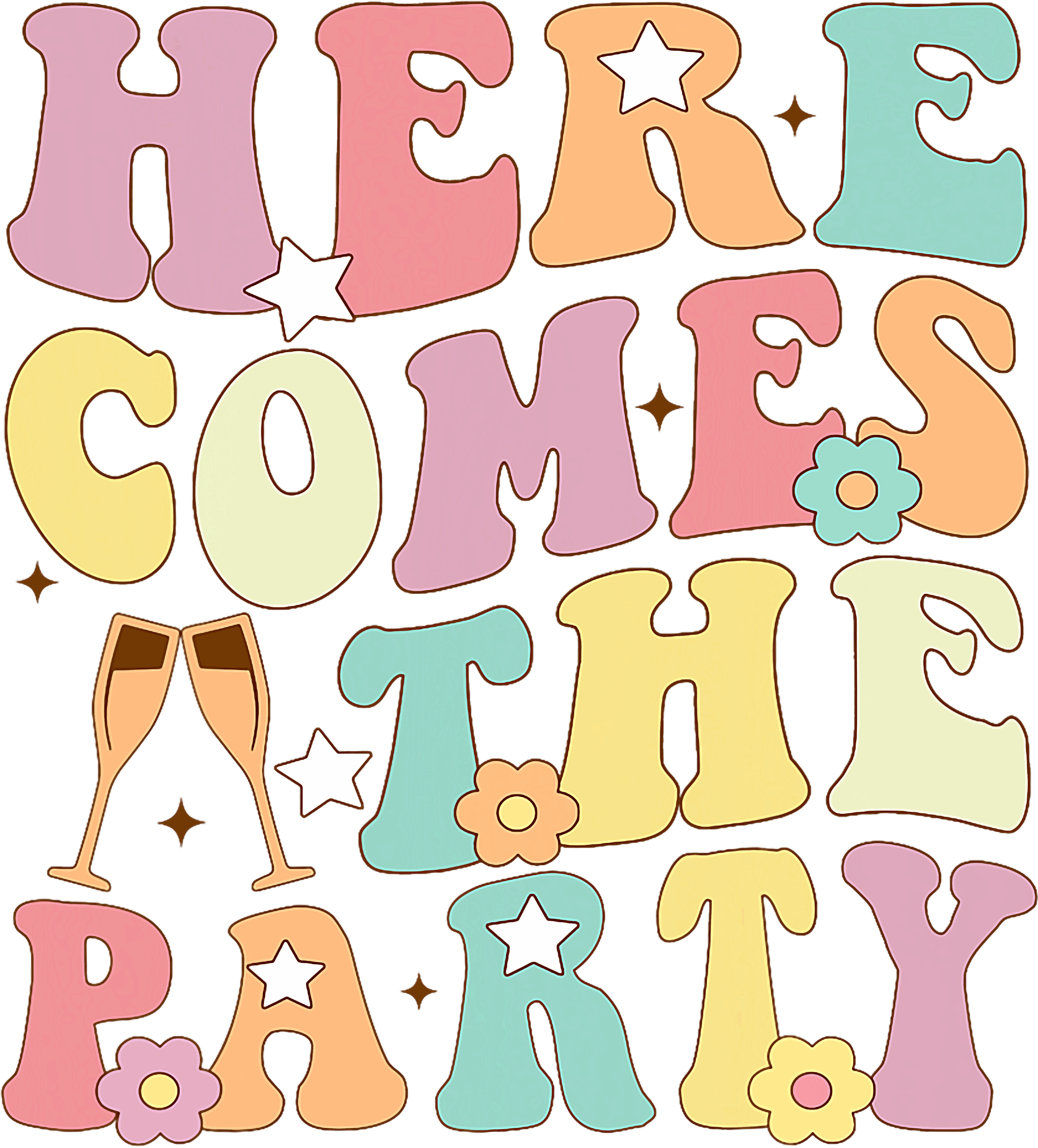 Here Comes The Party Pastel Retro DTF Transfer