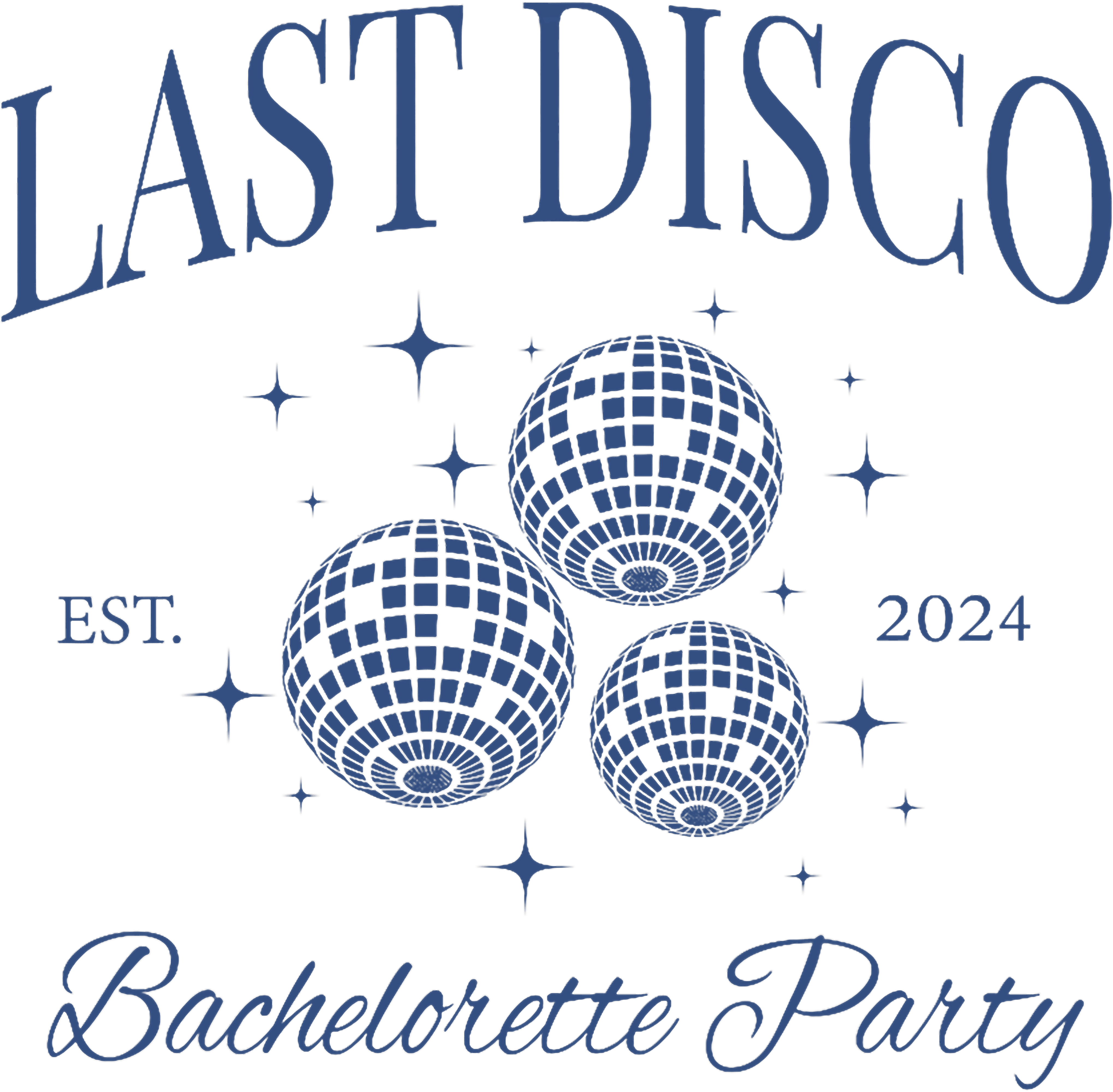 Last Disco Bachelorette Party DTF Transfer