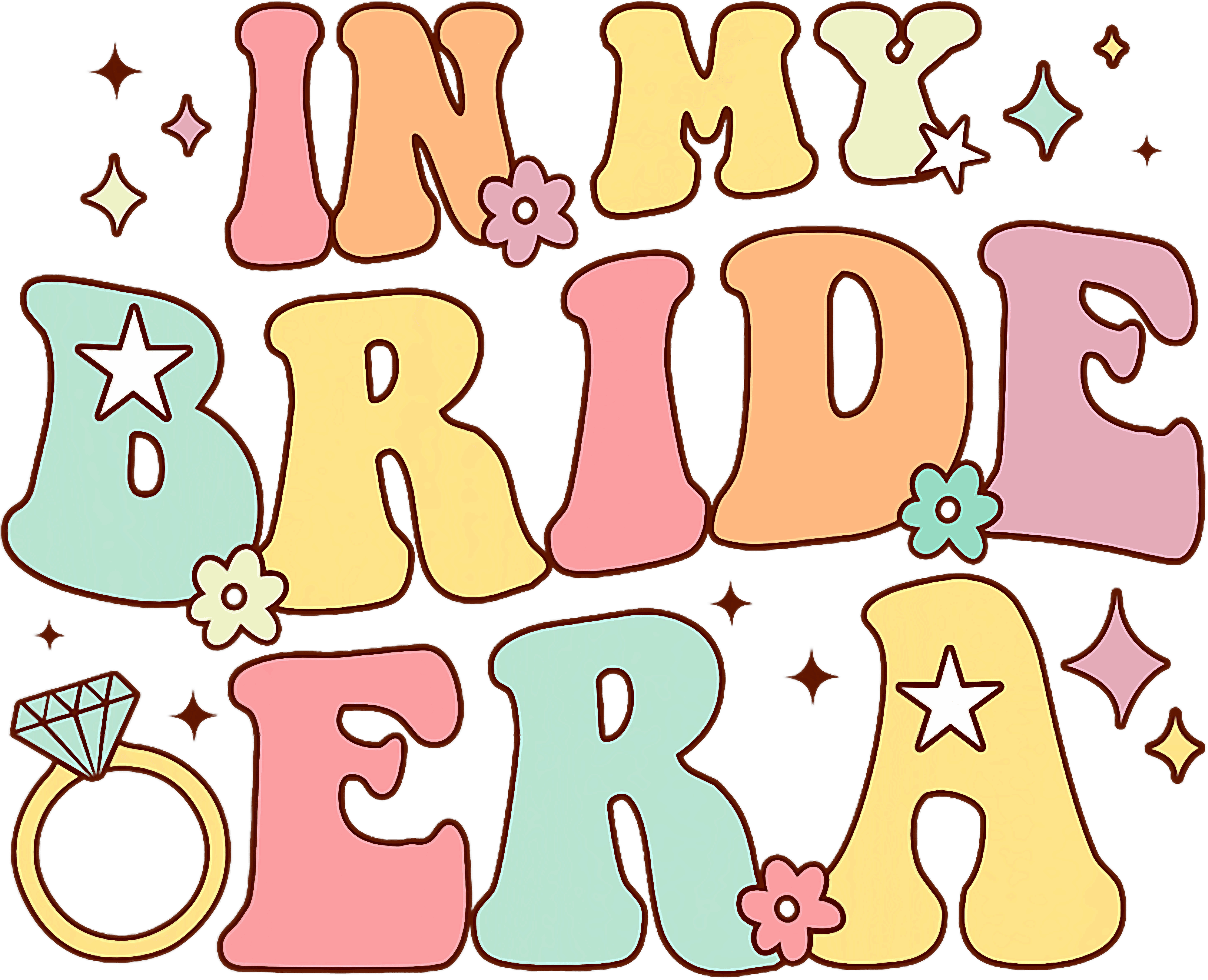 In My Bride Era Retro Pastel Bridal DTF Transfer