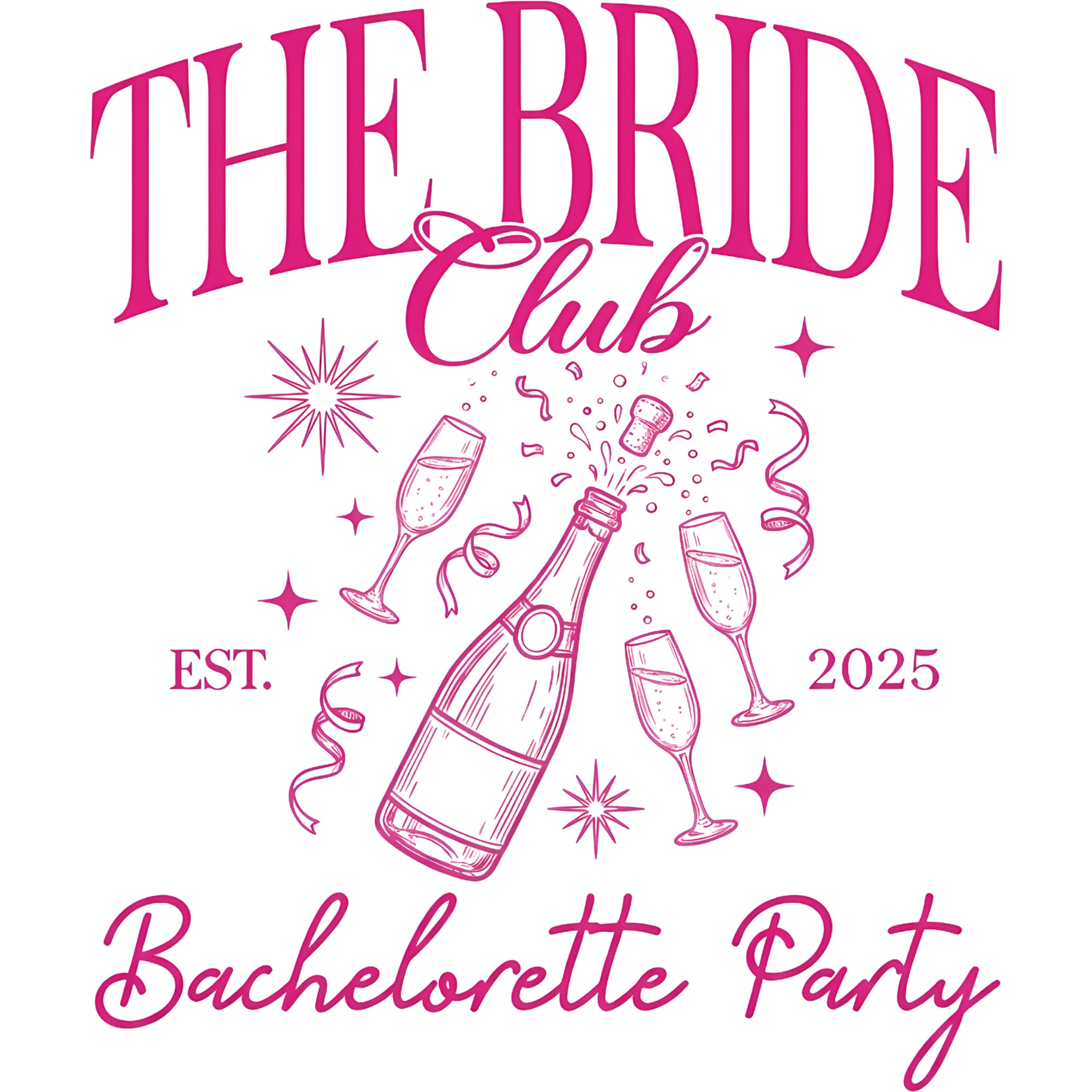 Bride Club Champagne Party DTF Transfer