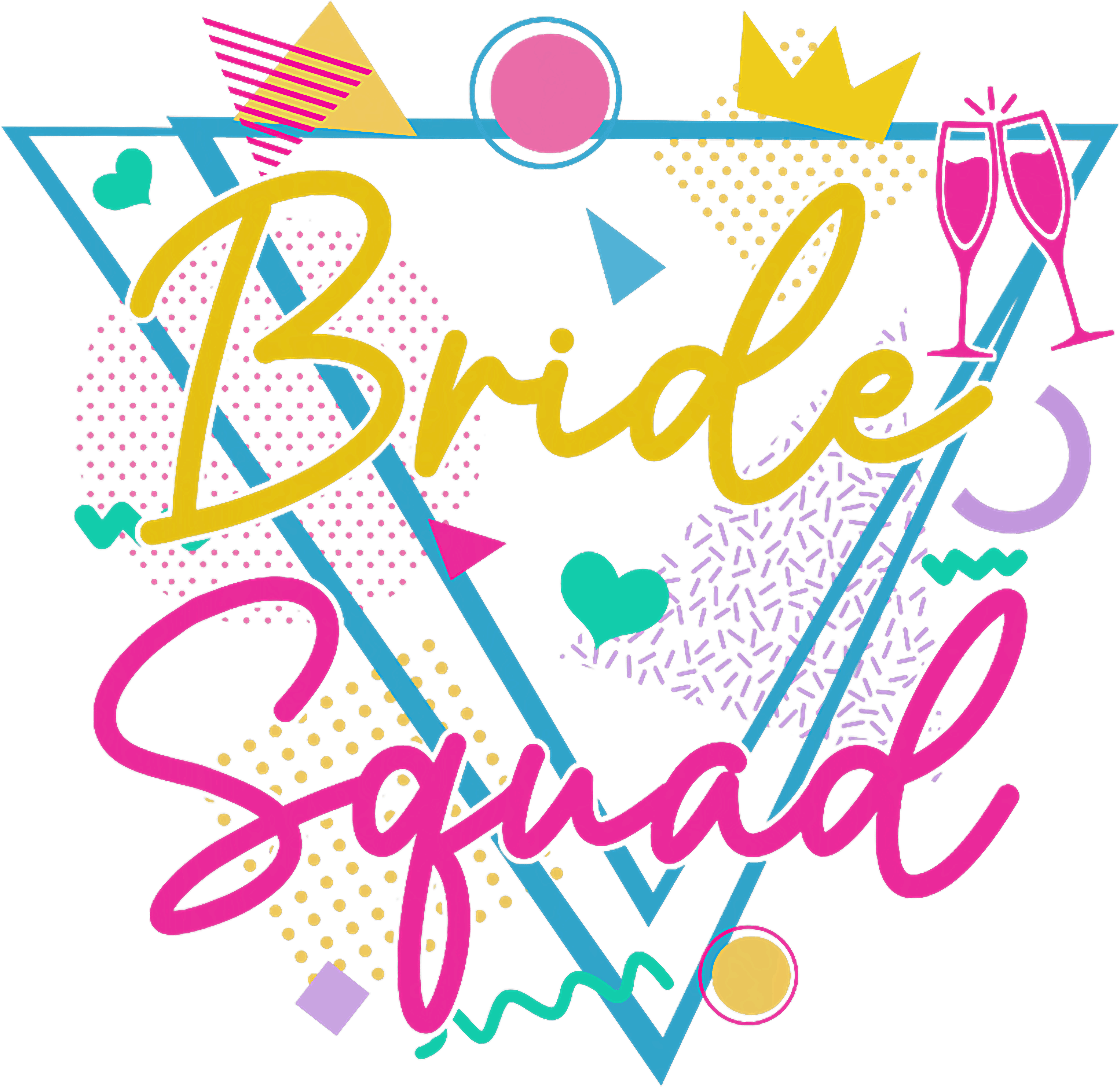 Bride Squad Retro 80s DTF Transfer