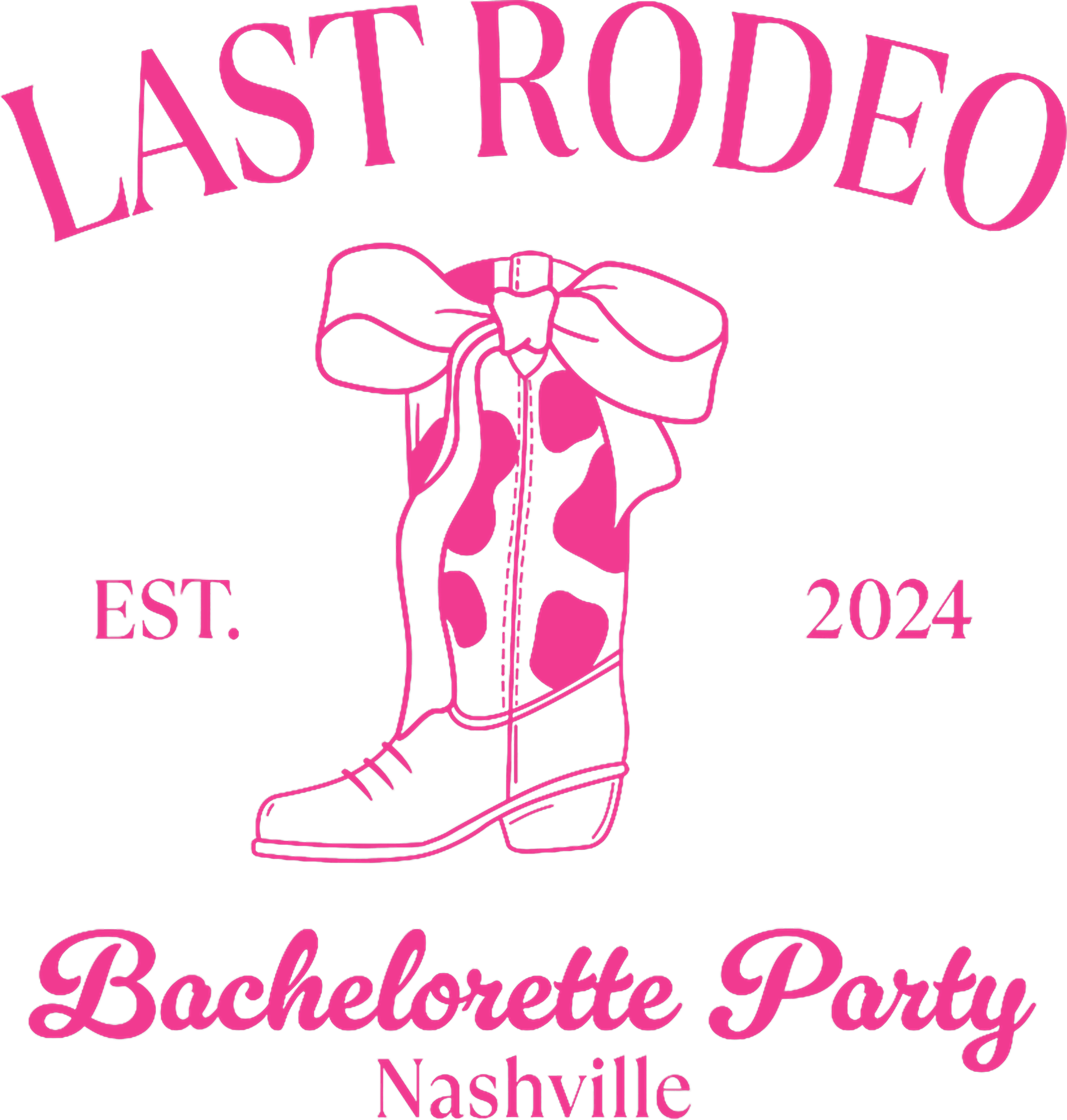 Last Rodeo Bachelorette Party Nashville DTF Transfer