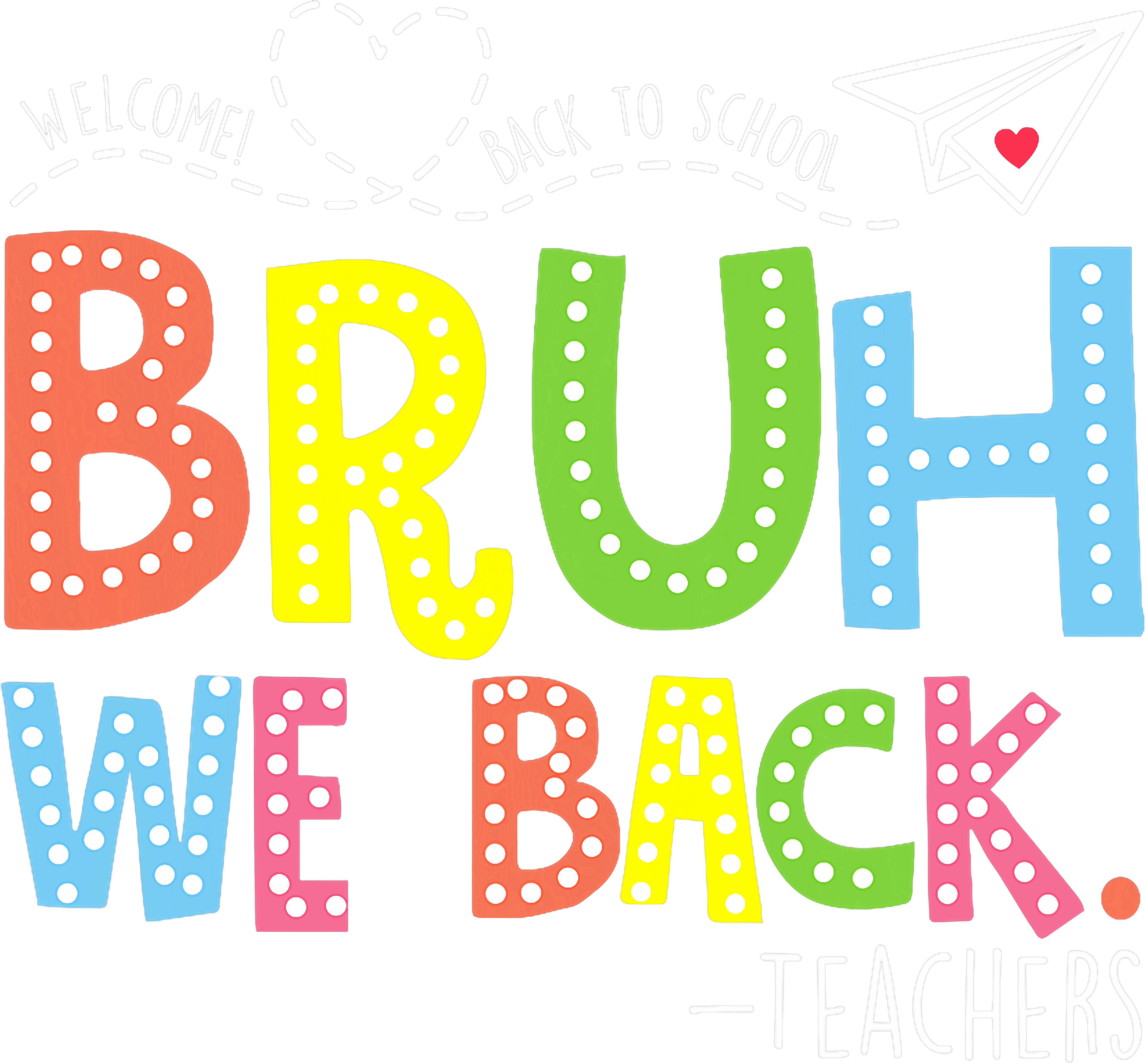 School Year Restart DTF Transfer