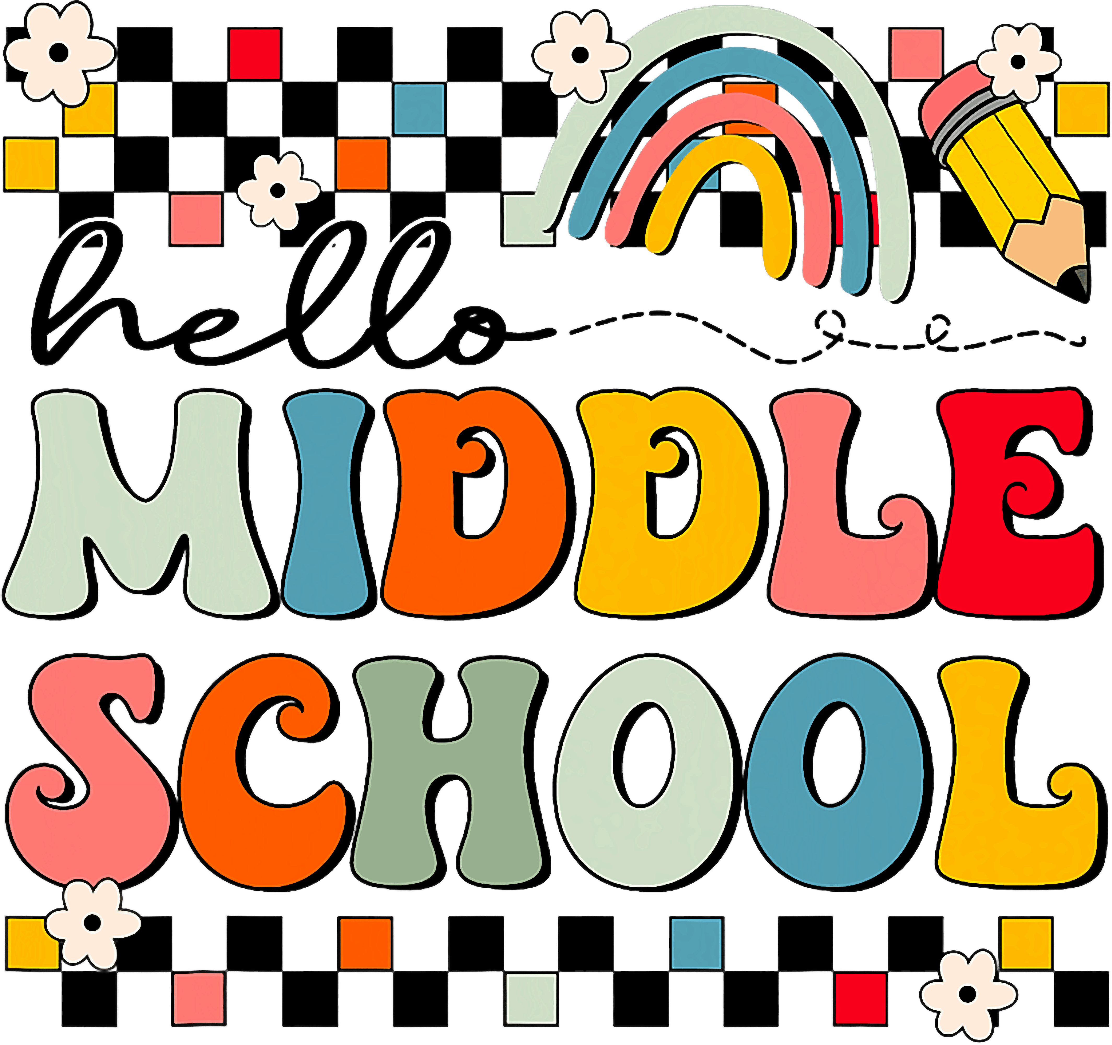 Middle School Back To School DTF Transfer