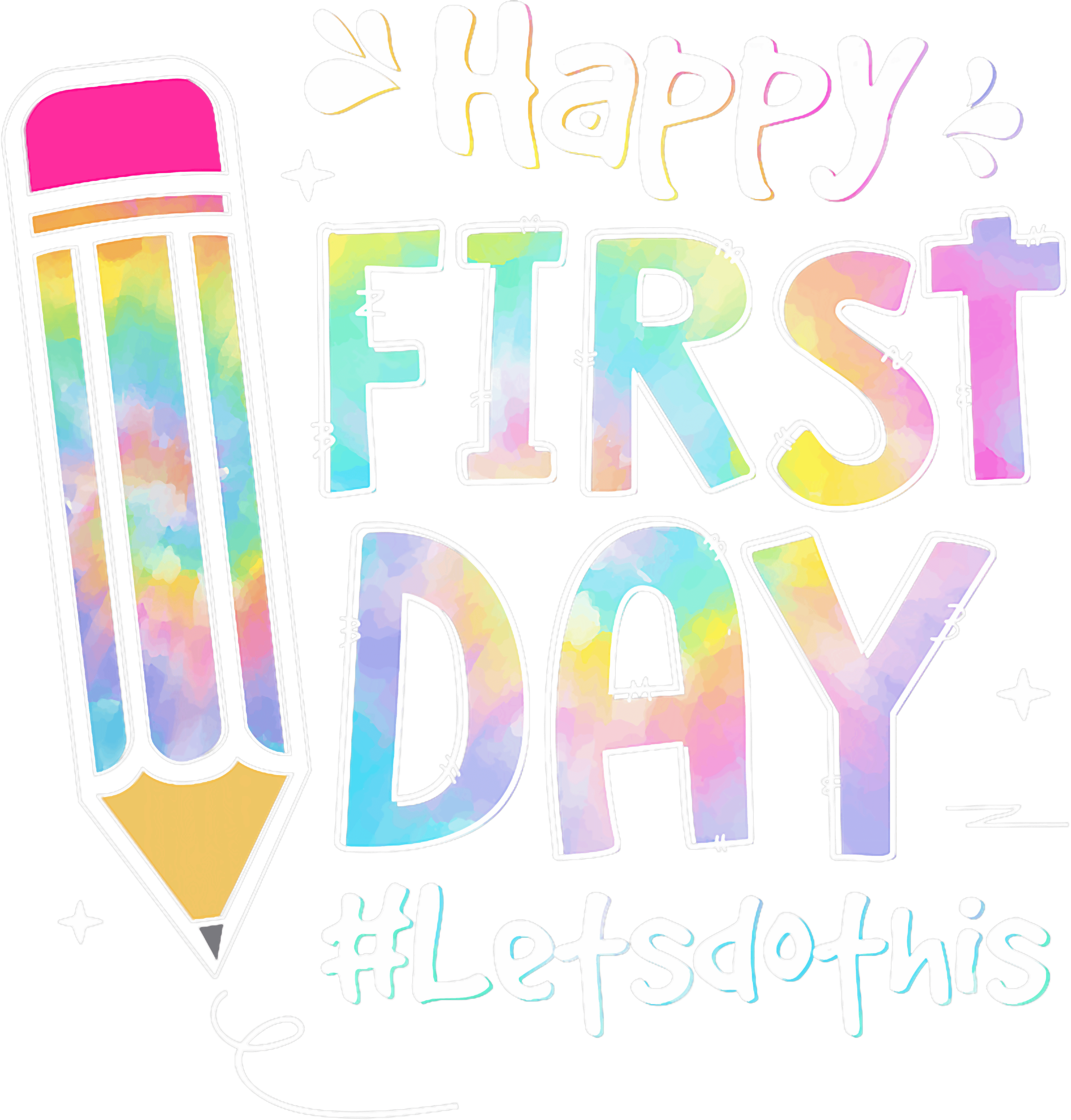 Happy First Day Back To School DTF Transfer