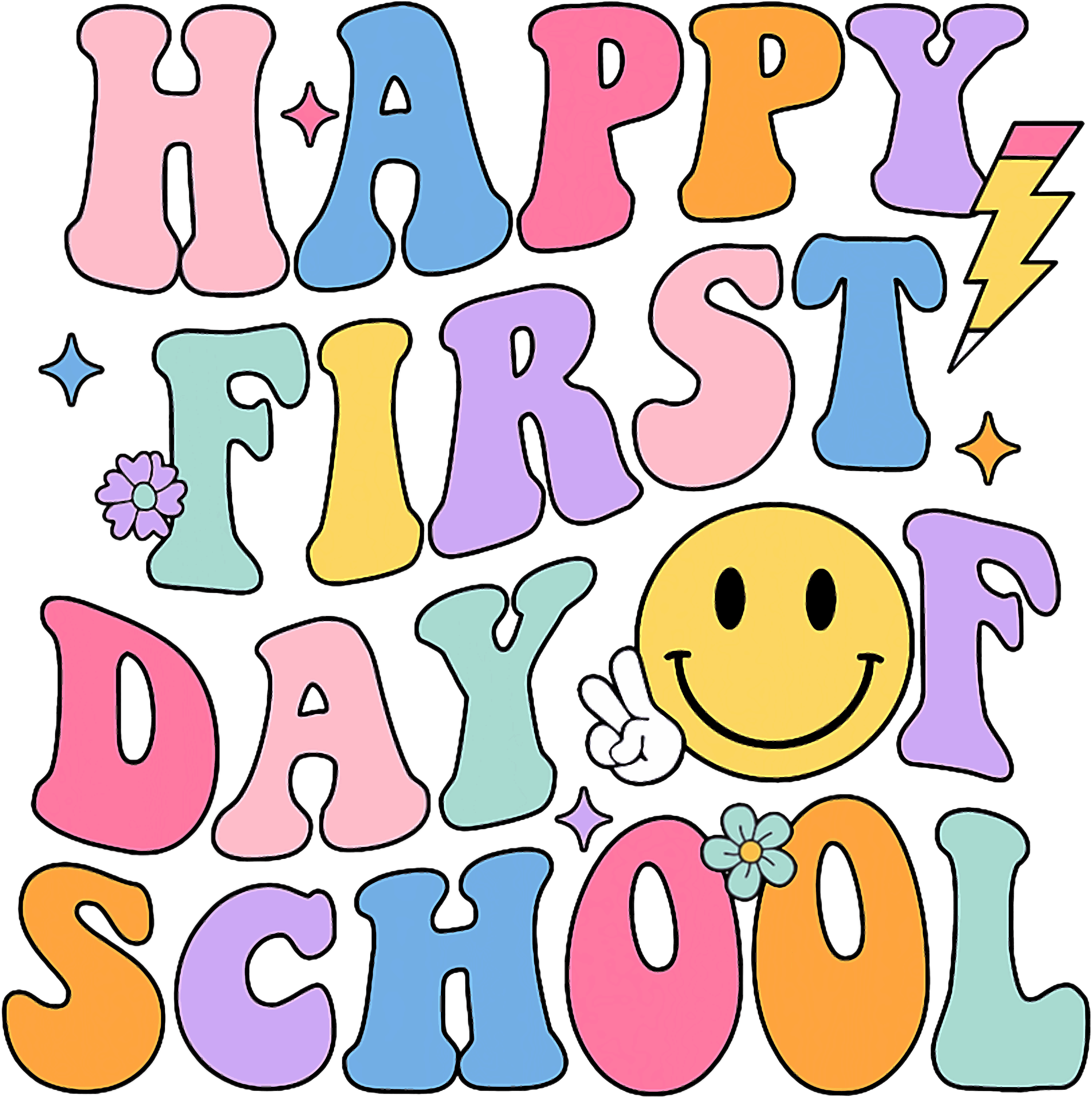 Happy First Day Of School Smiley DTF Transfer