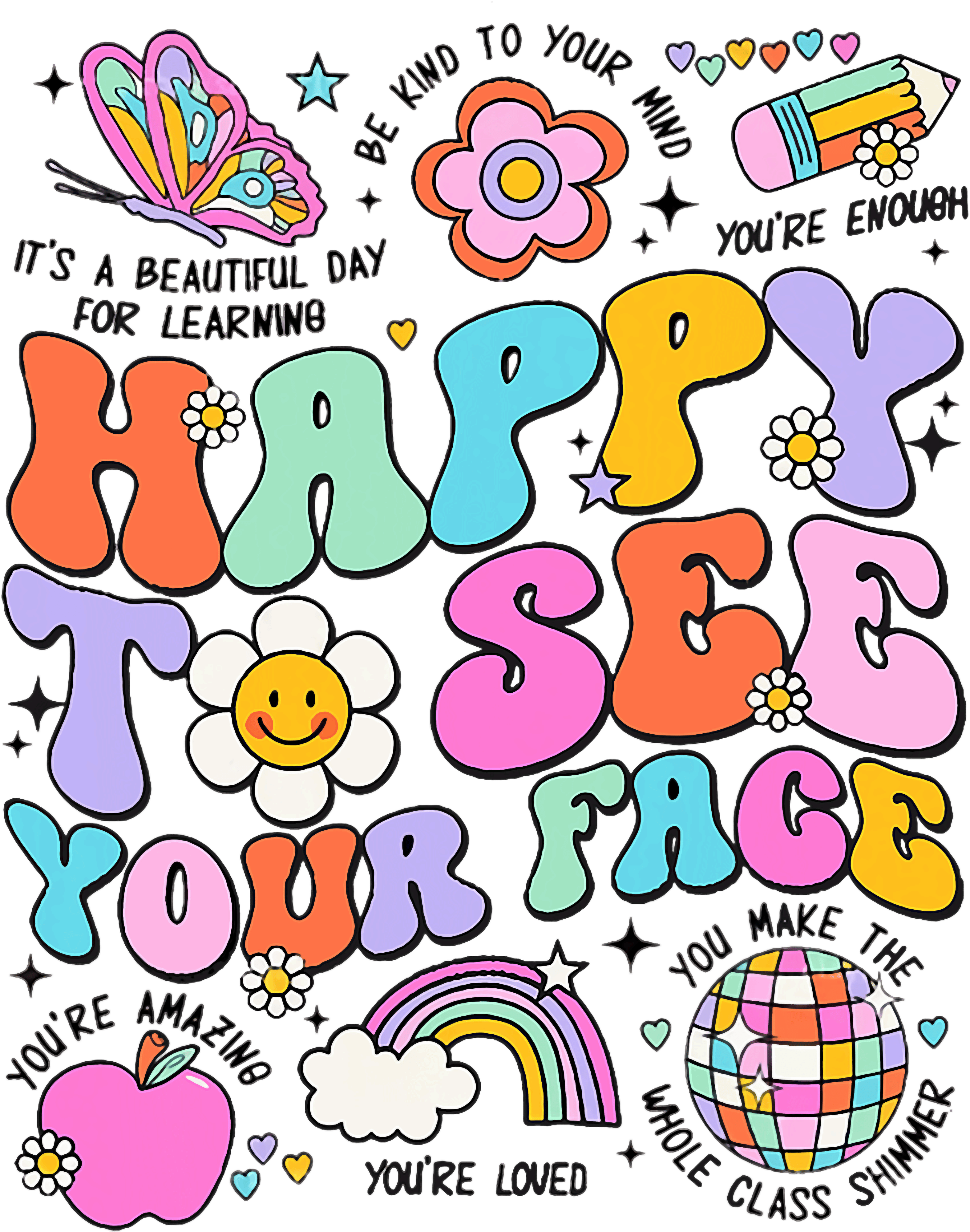 Happy To See Your Face Retro DTF Transfer