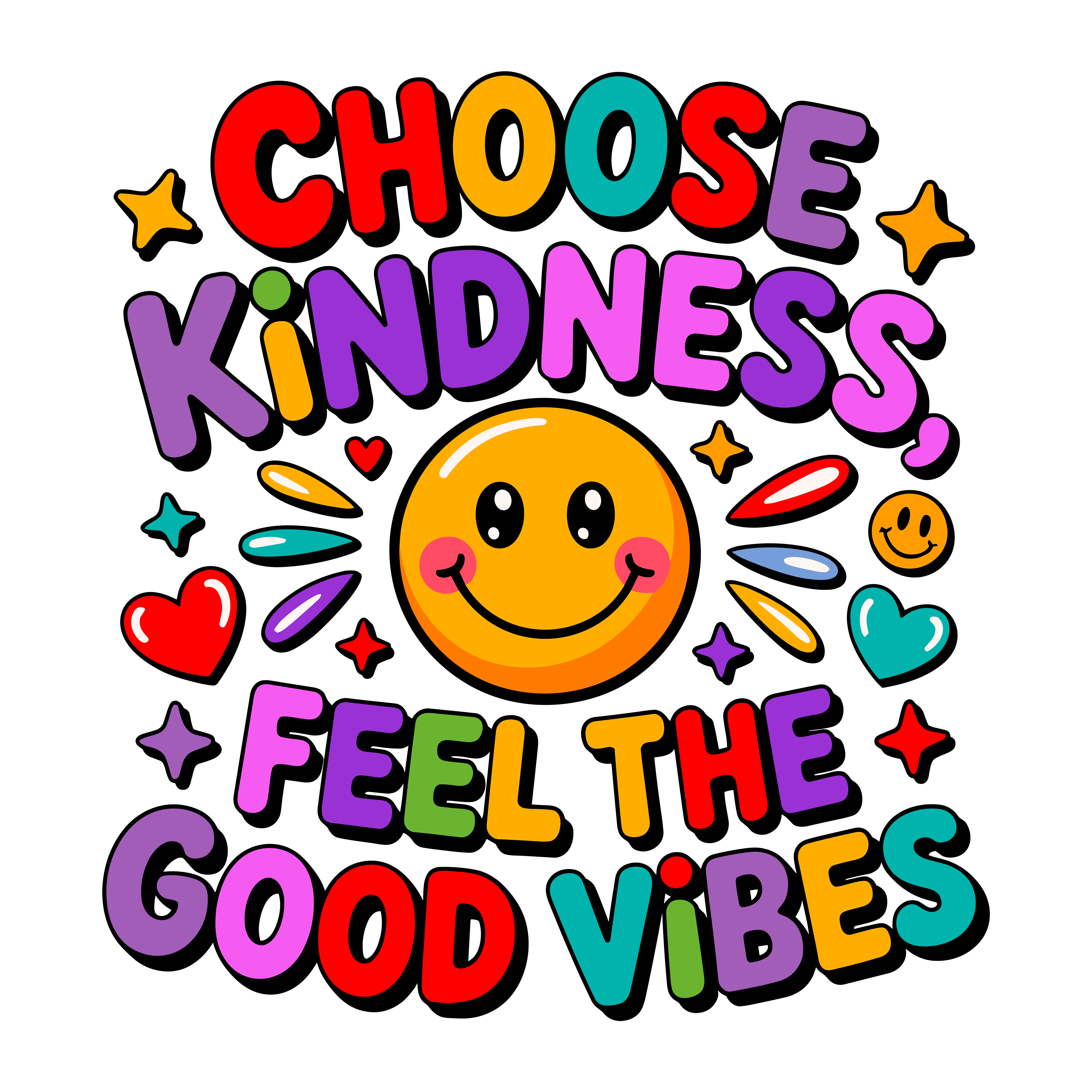 Choose Kindness And Good Vibes DTF Transfer
