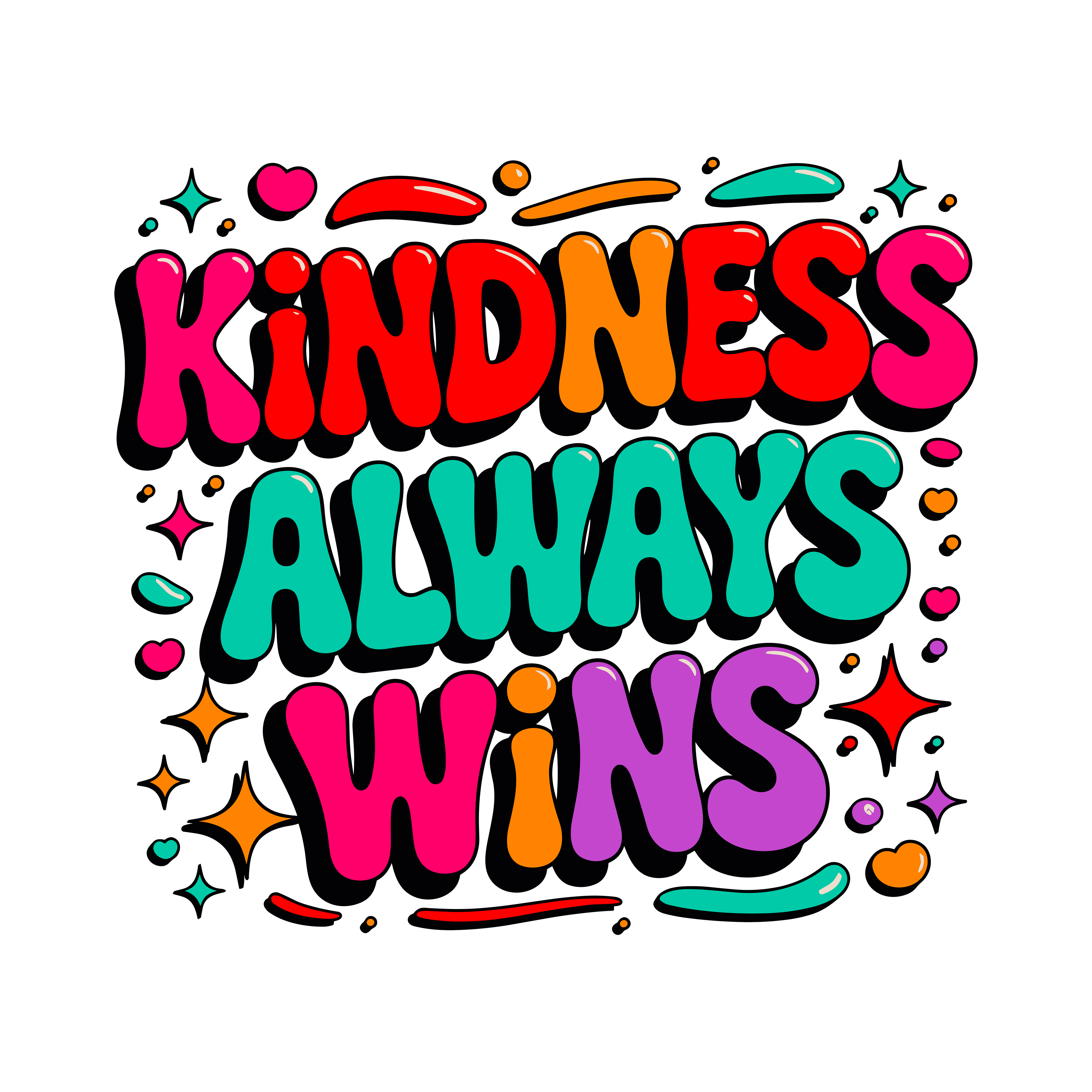 Kindness Always Wins DTF Transfer
