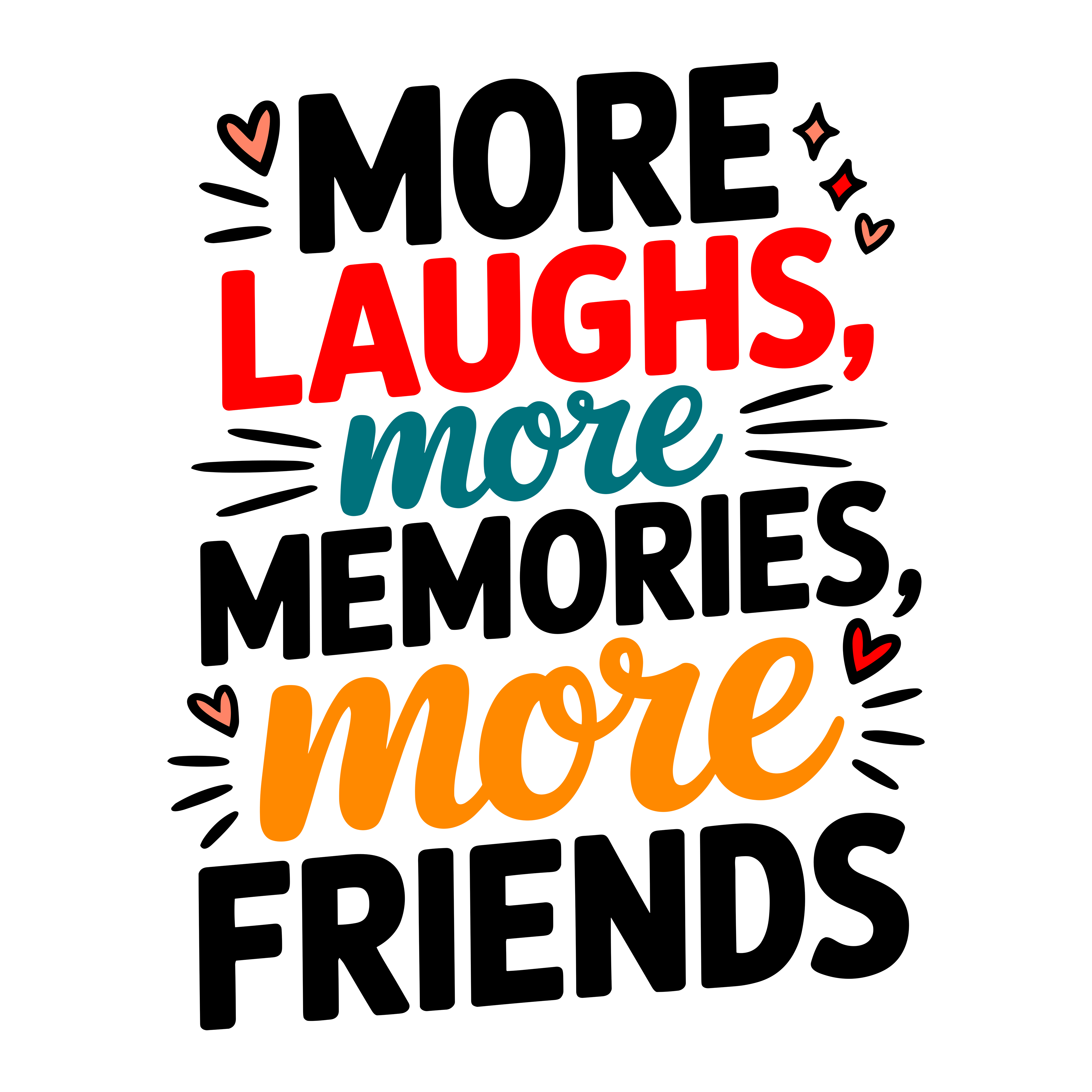 More Laughs With Friends DTF Transfer