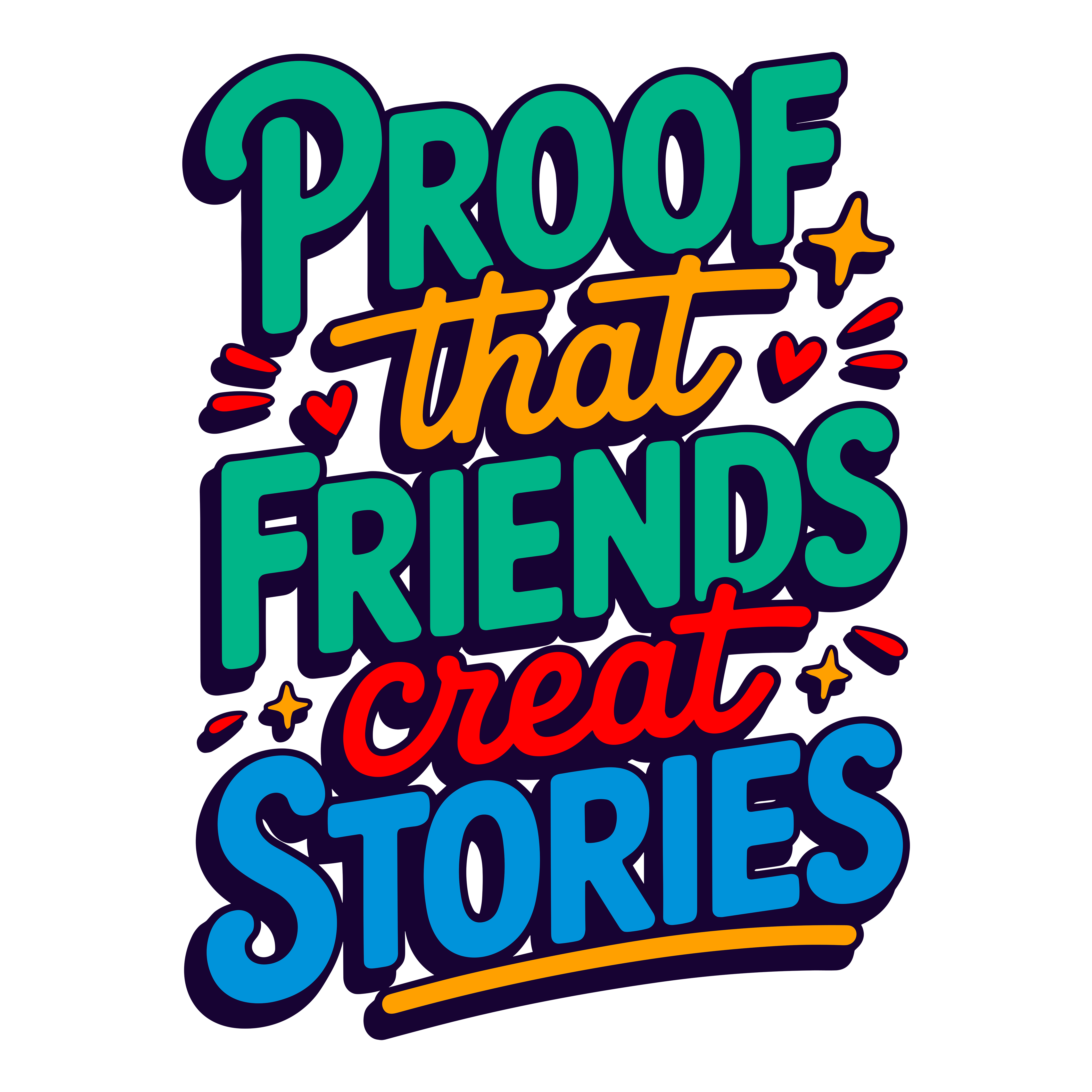 Great Friends Create Unforgettable Stories DTF Transfer