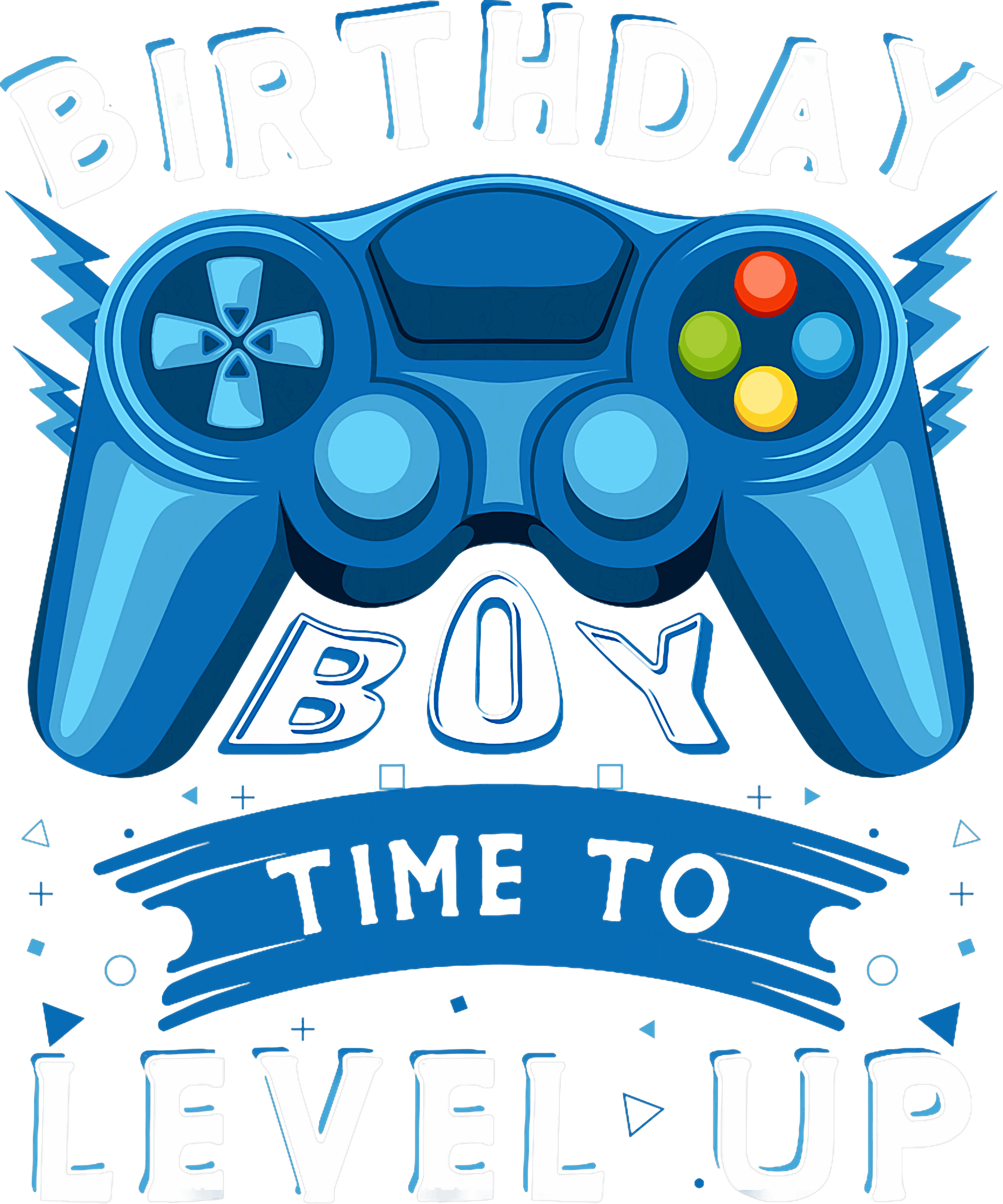 Birthday Boy Time To Level Up DTF Transfer