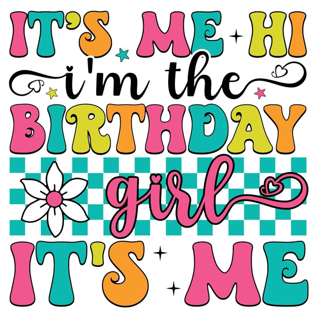 Colorful Birthday Girl Celebration DTF Transfer