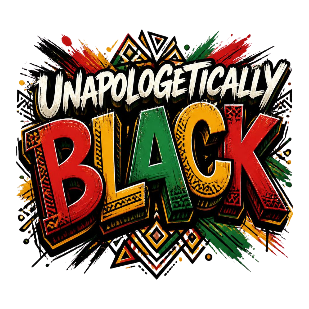 Unapologetically Black Pride DTF Transfer