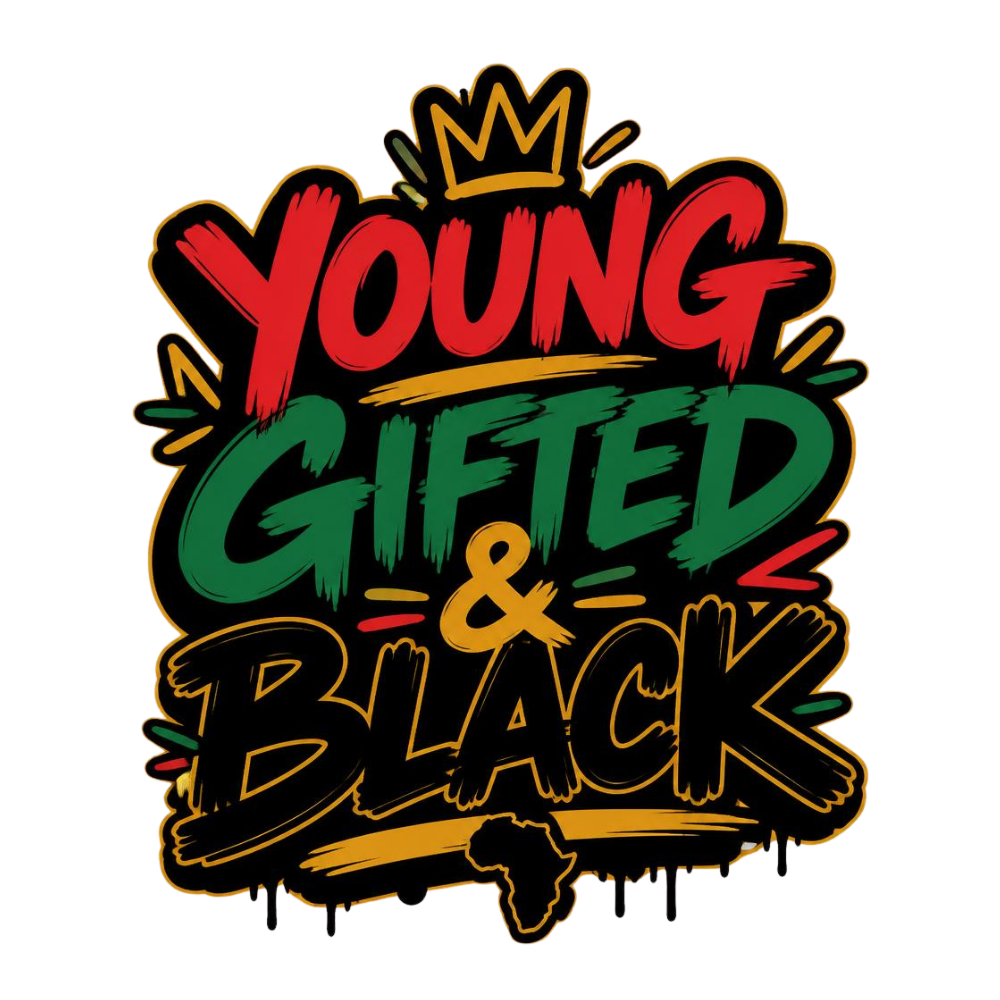 Young Gifted And Black DTF Transfer