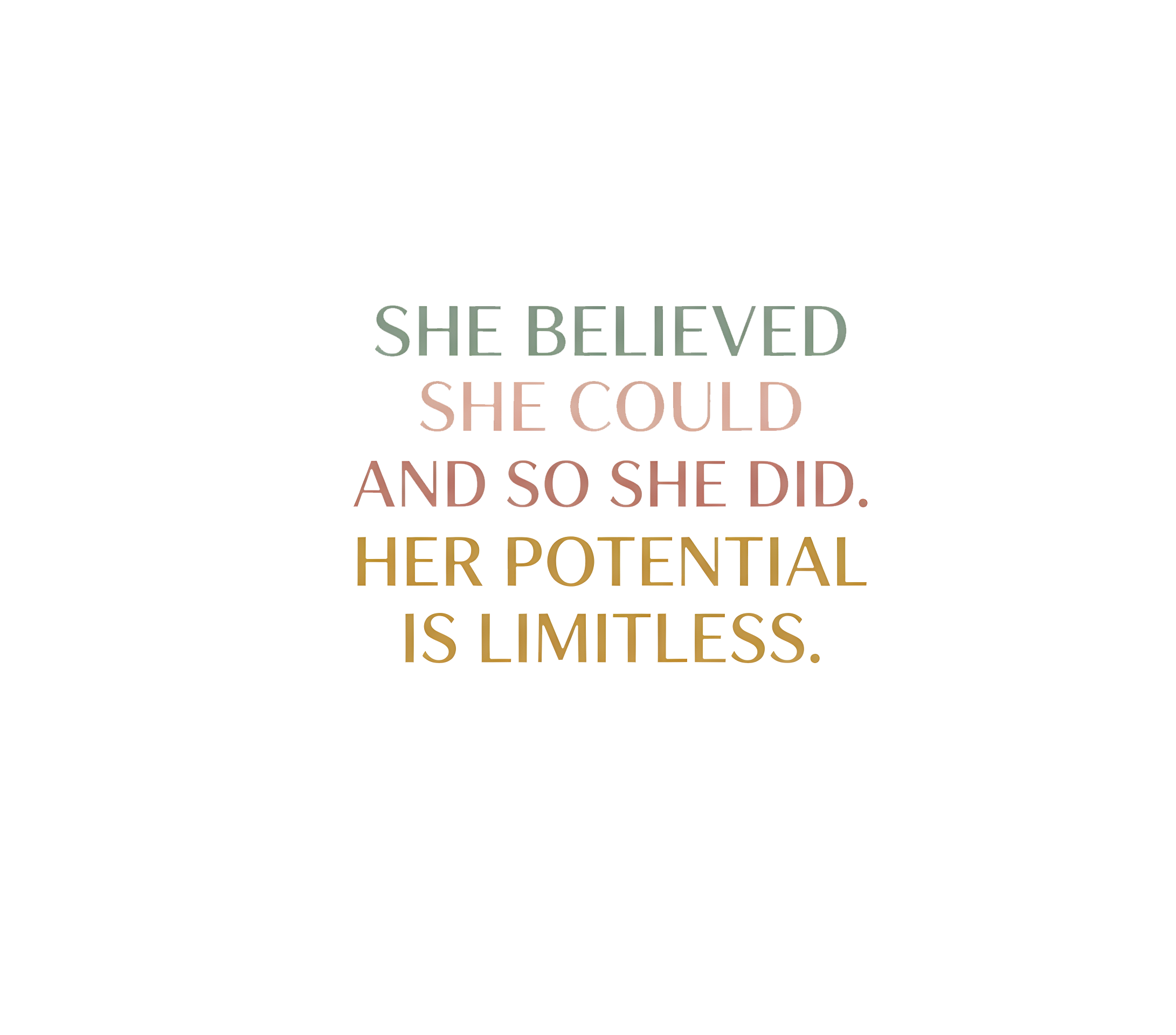 Her Potential Is Limitless DTF Transfer