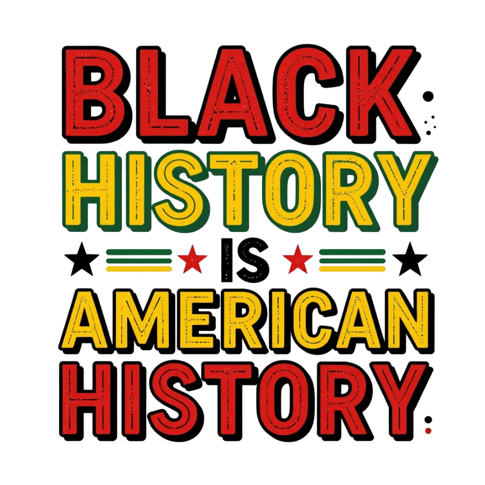 Black History Is American History DTF Transfer