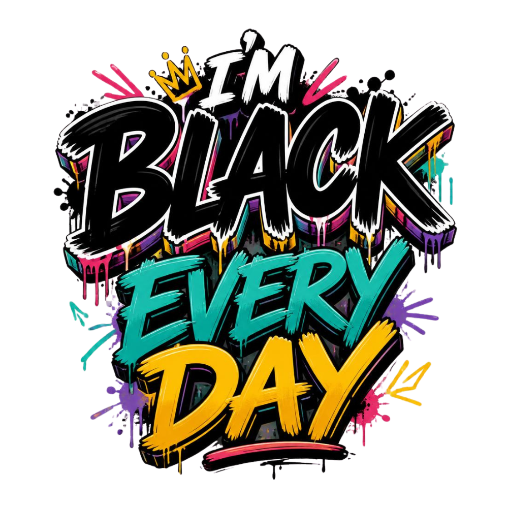 Black Pride Every Day DTF Transfer