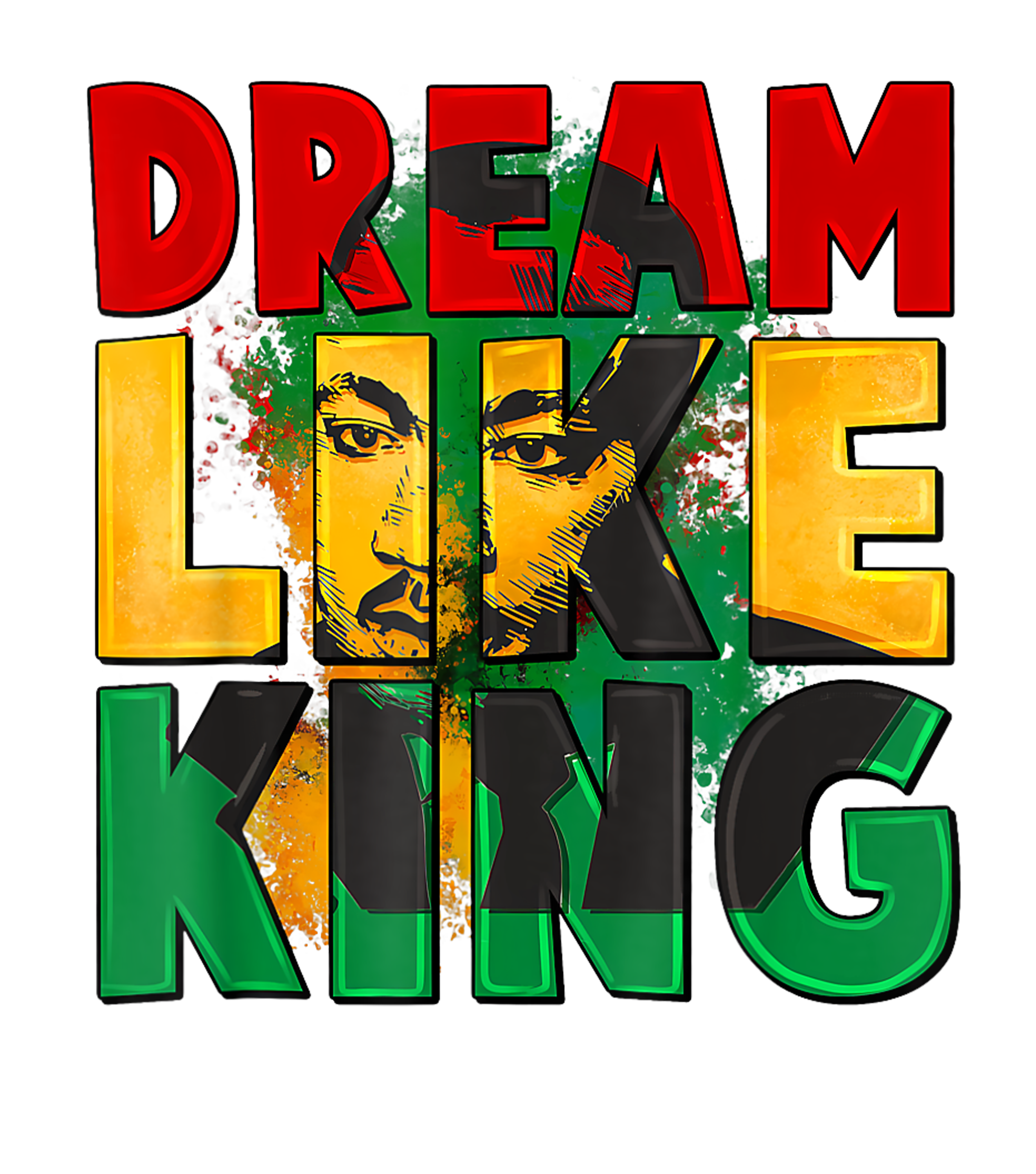 Dream Like King African Heritage Empowerment DTF Transfer
