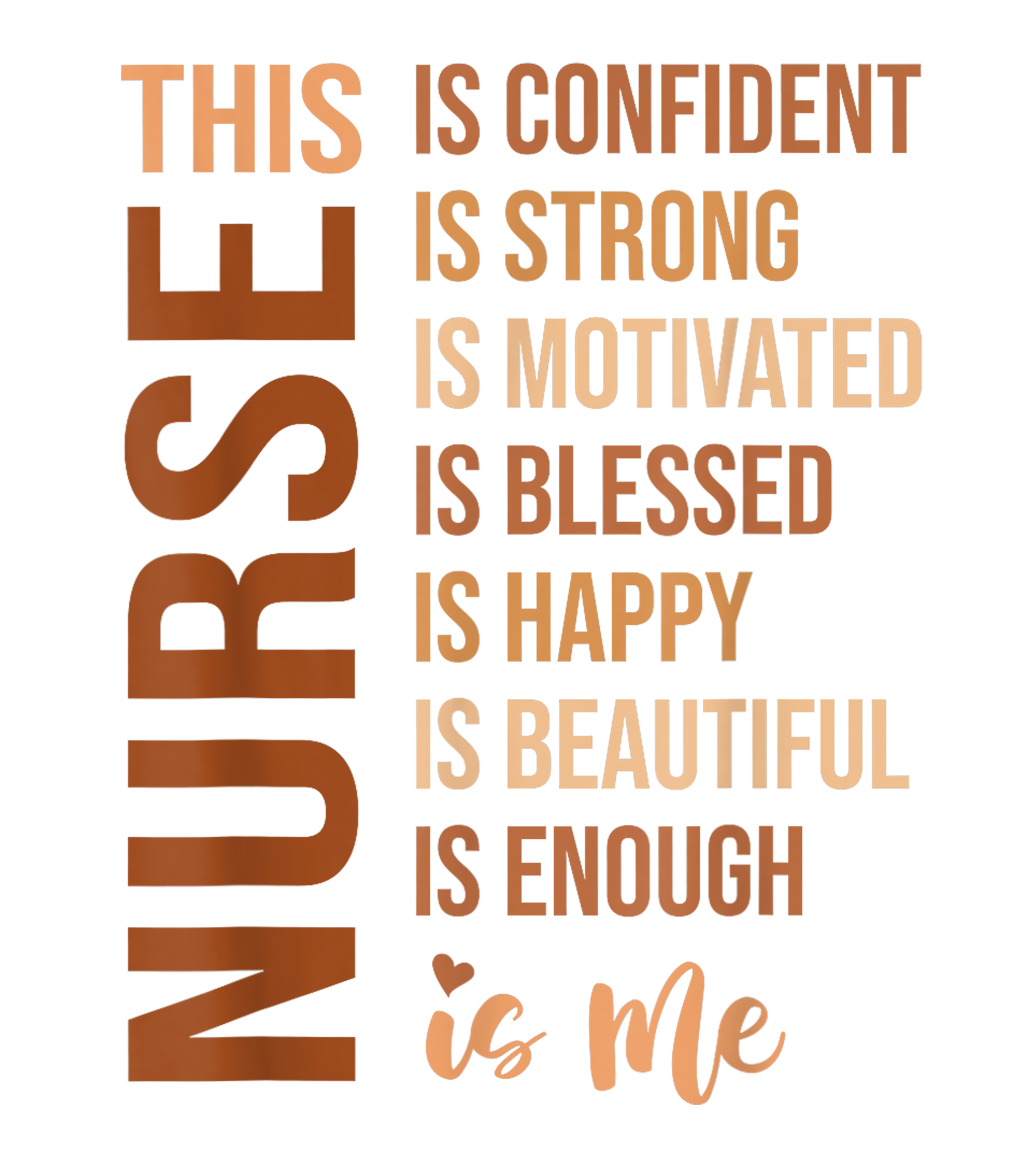 NURSE Positive Affirmation Strong Blessed Beautiful DTF Transfer