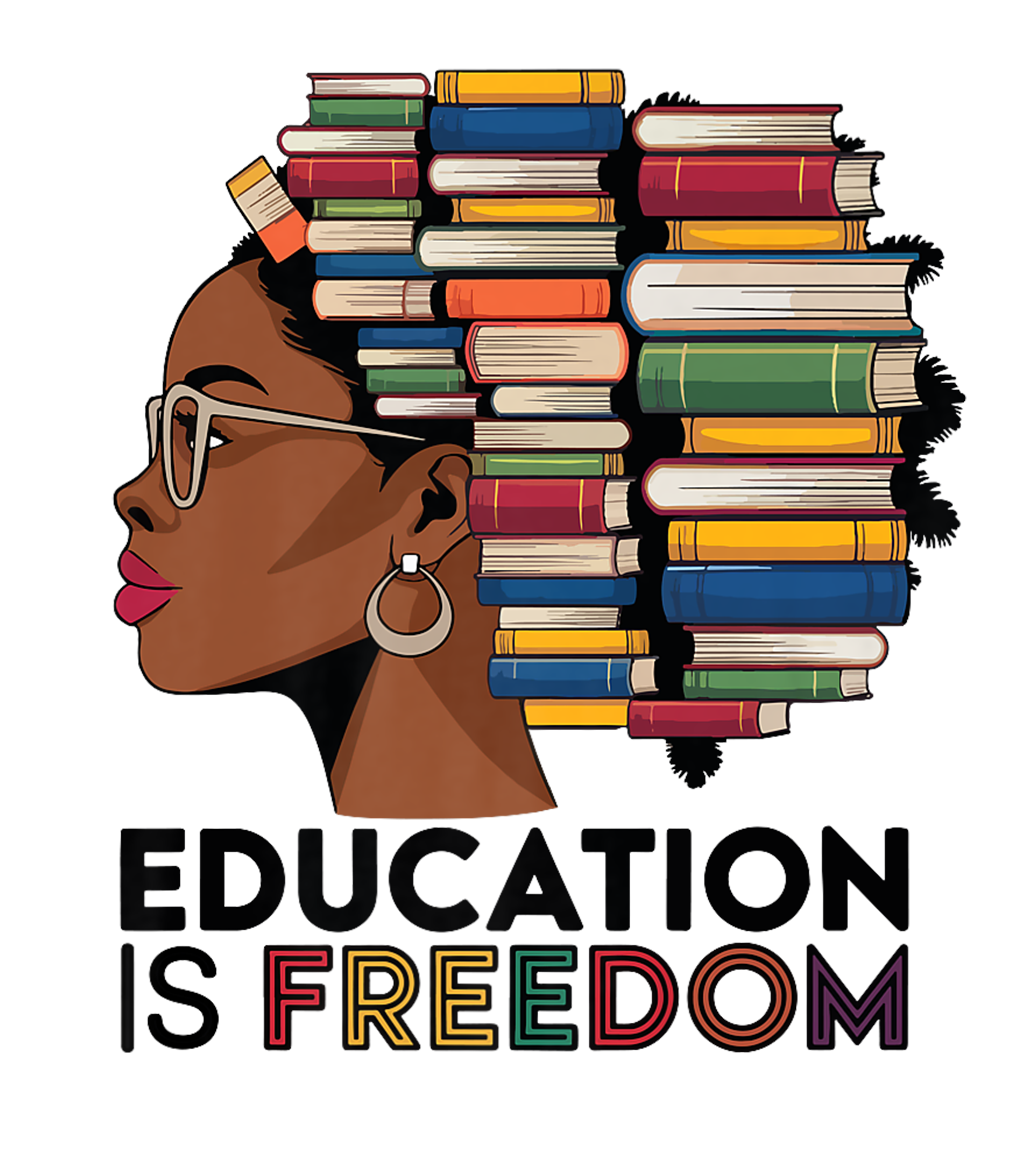 Education Is Freedom Black Reader Book Lover DTF Transfer