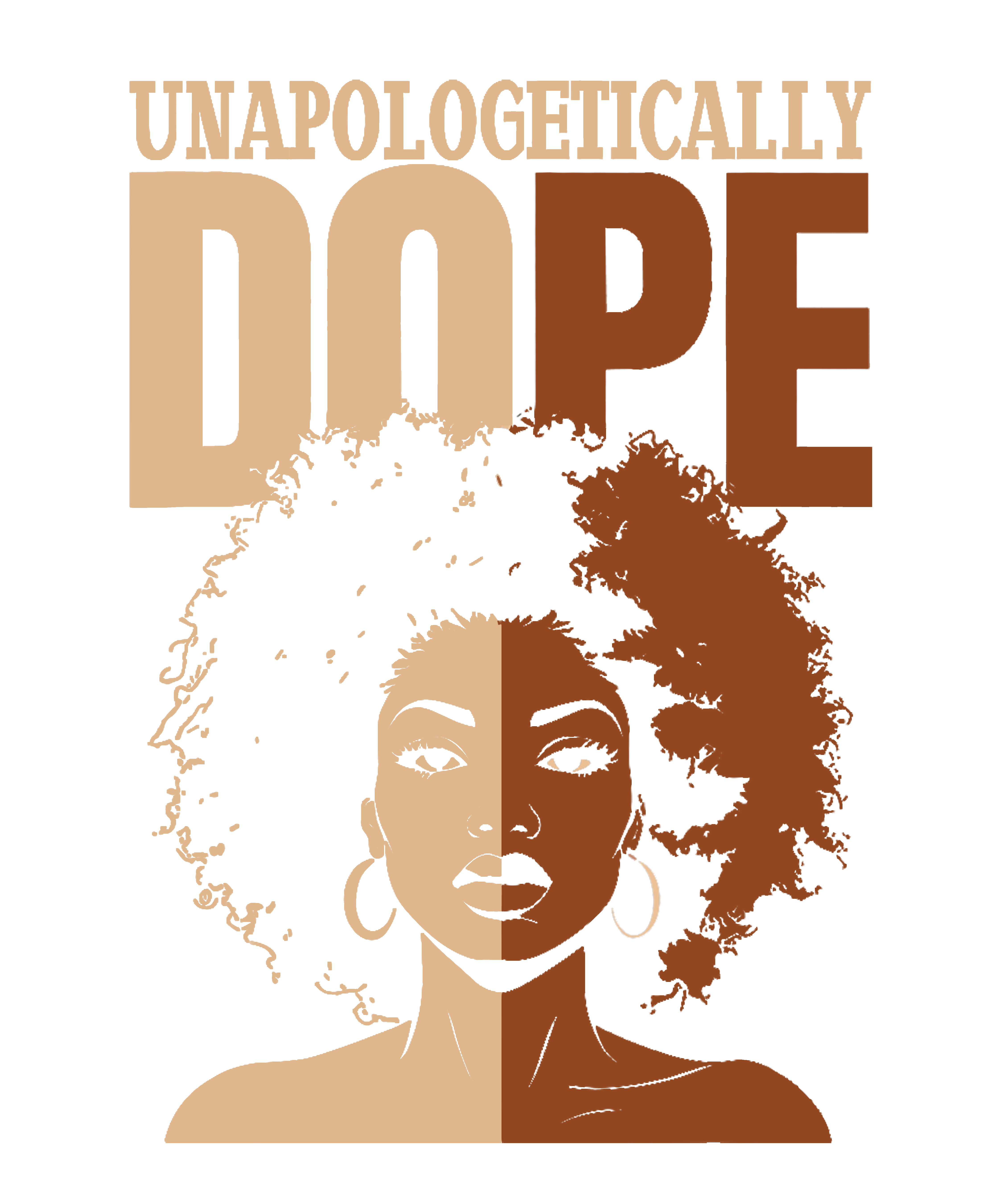 Unapologetically Dope Black Woman Empowerment DTF Transfer