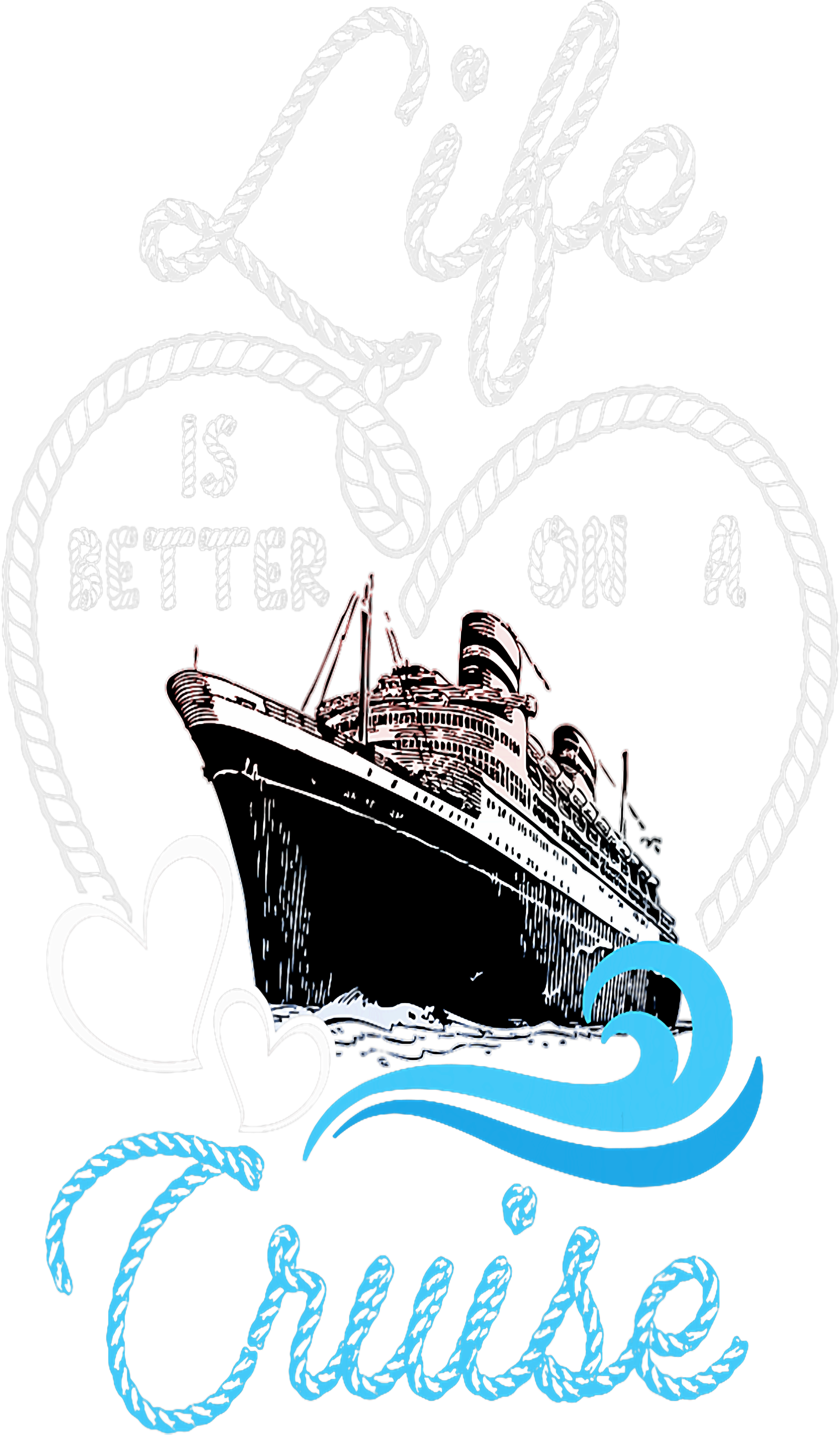 Life Is Better On A Cruise DTF Transfer