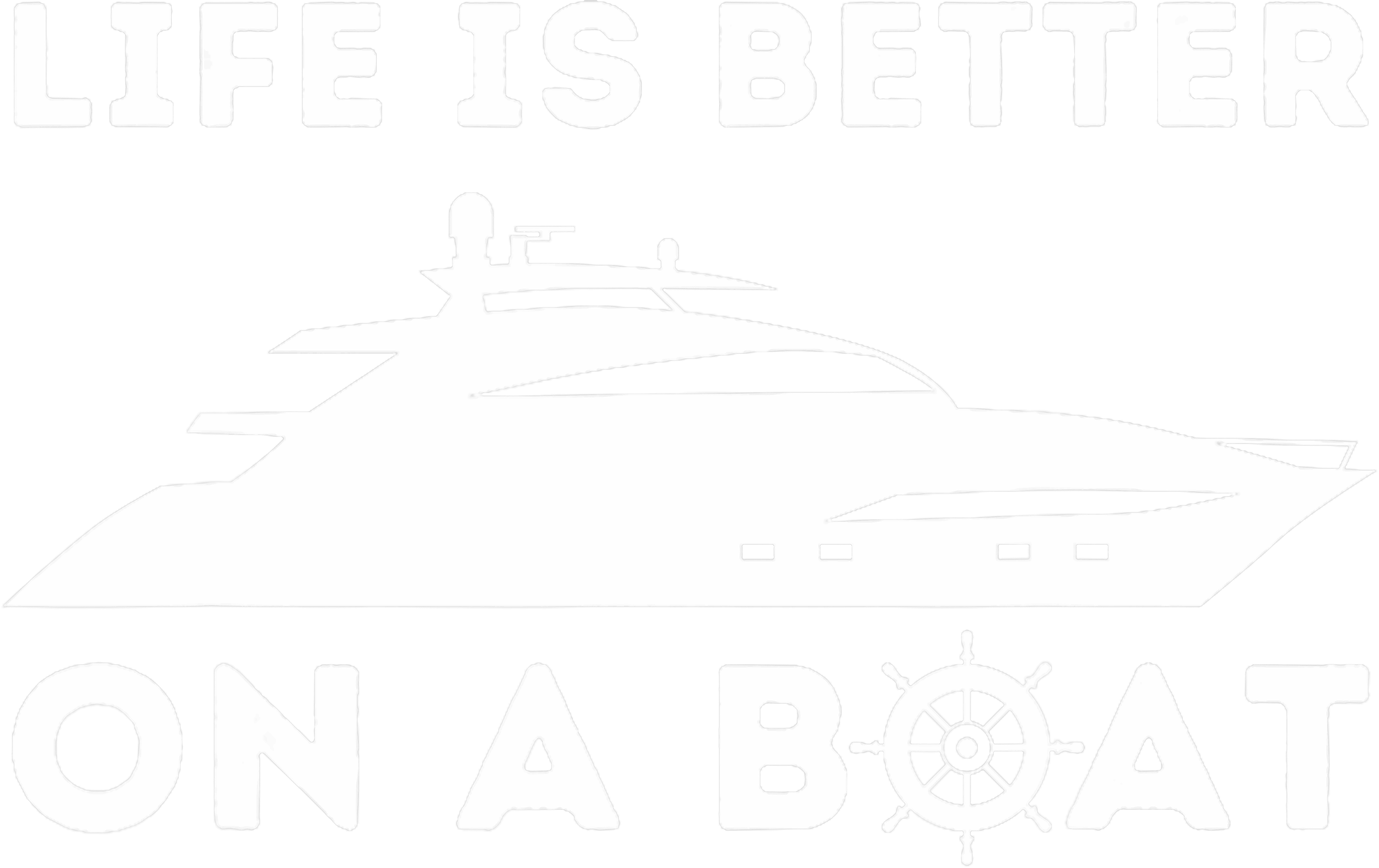 Better Life On A Boat DTF Transfer