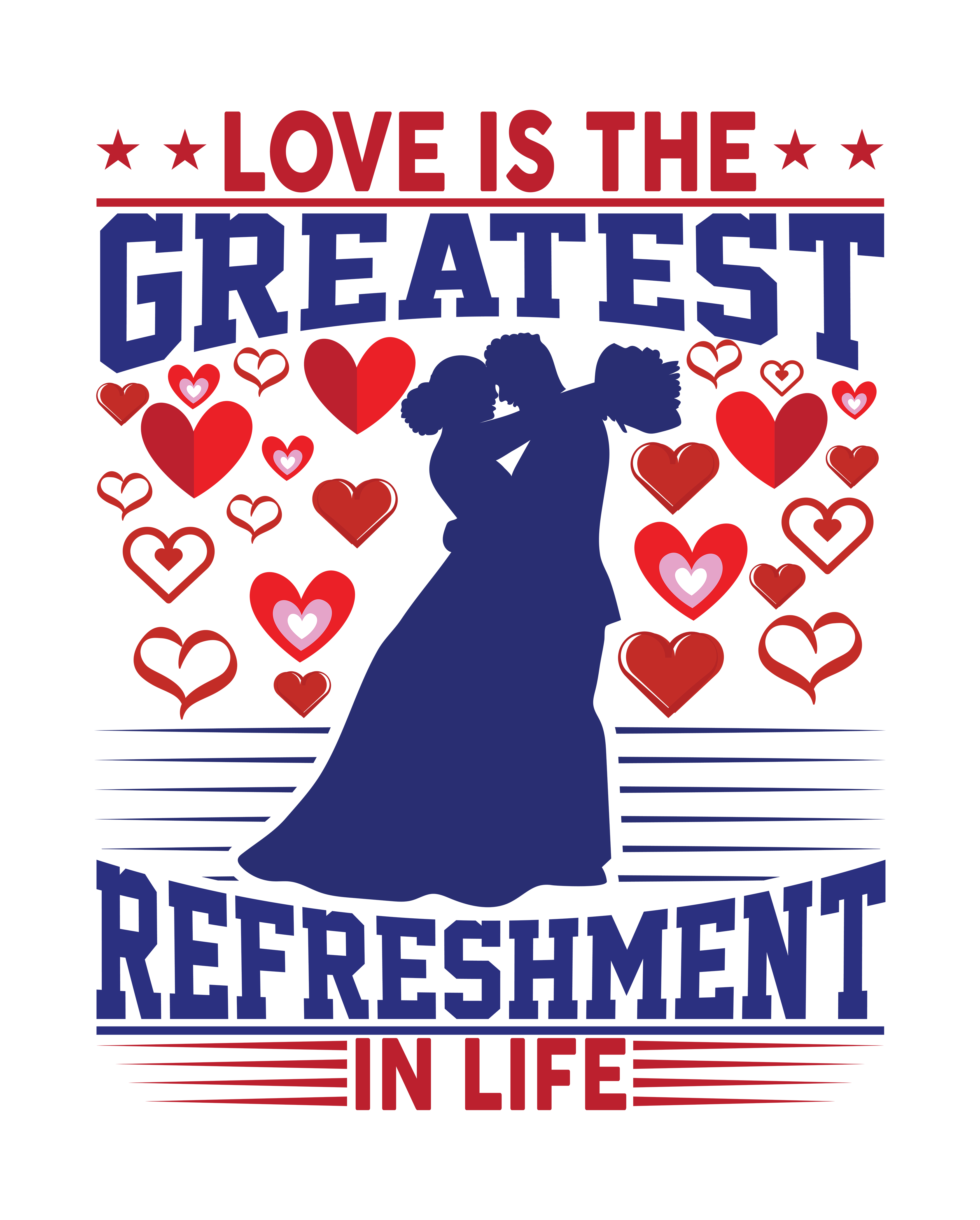 Greatest Love Refreshment DTF Transfer