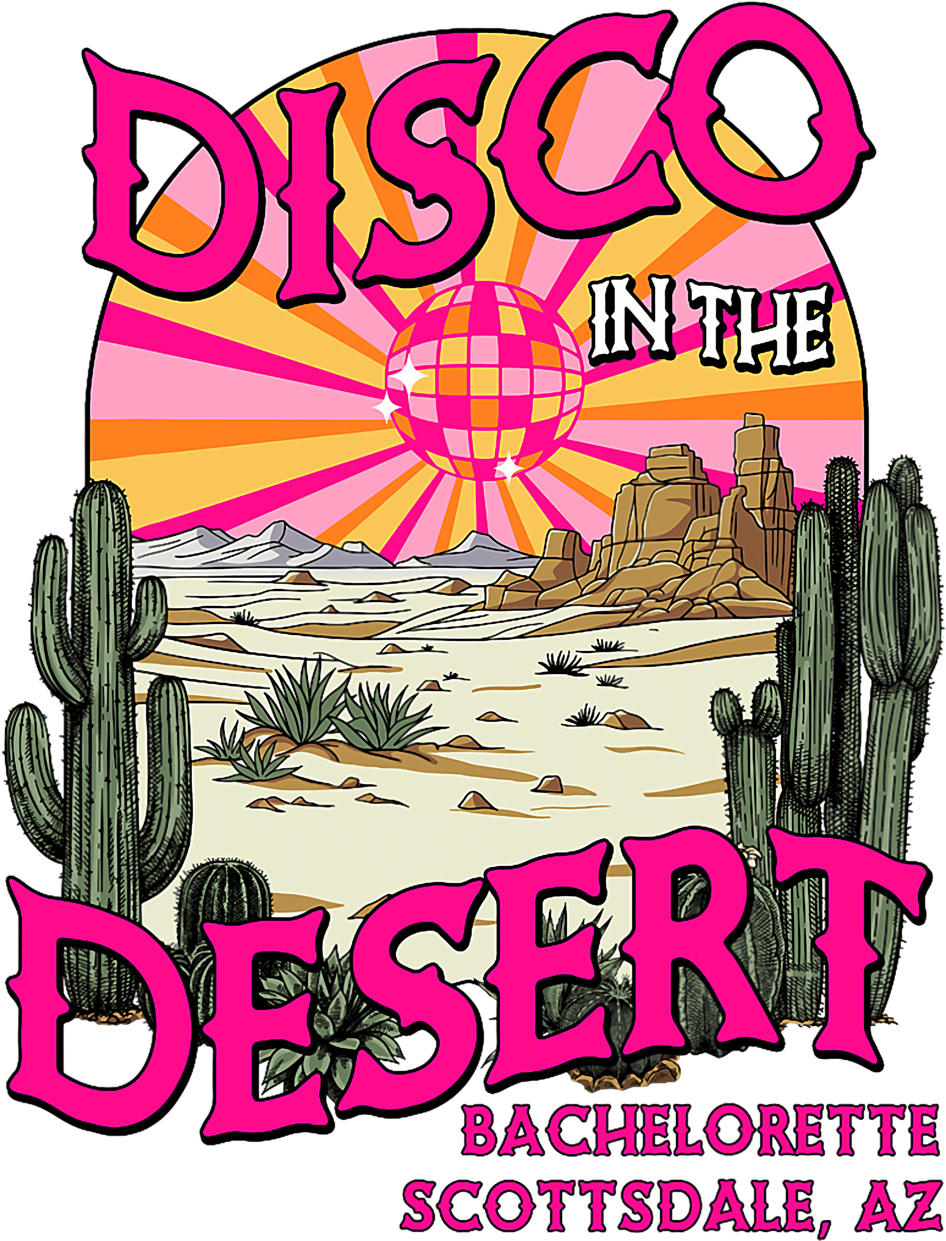 Disco In The Desert Scottsdale DTF Transfer