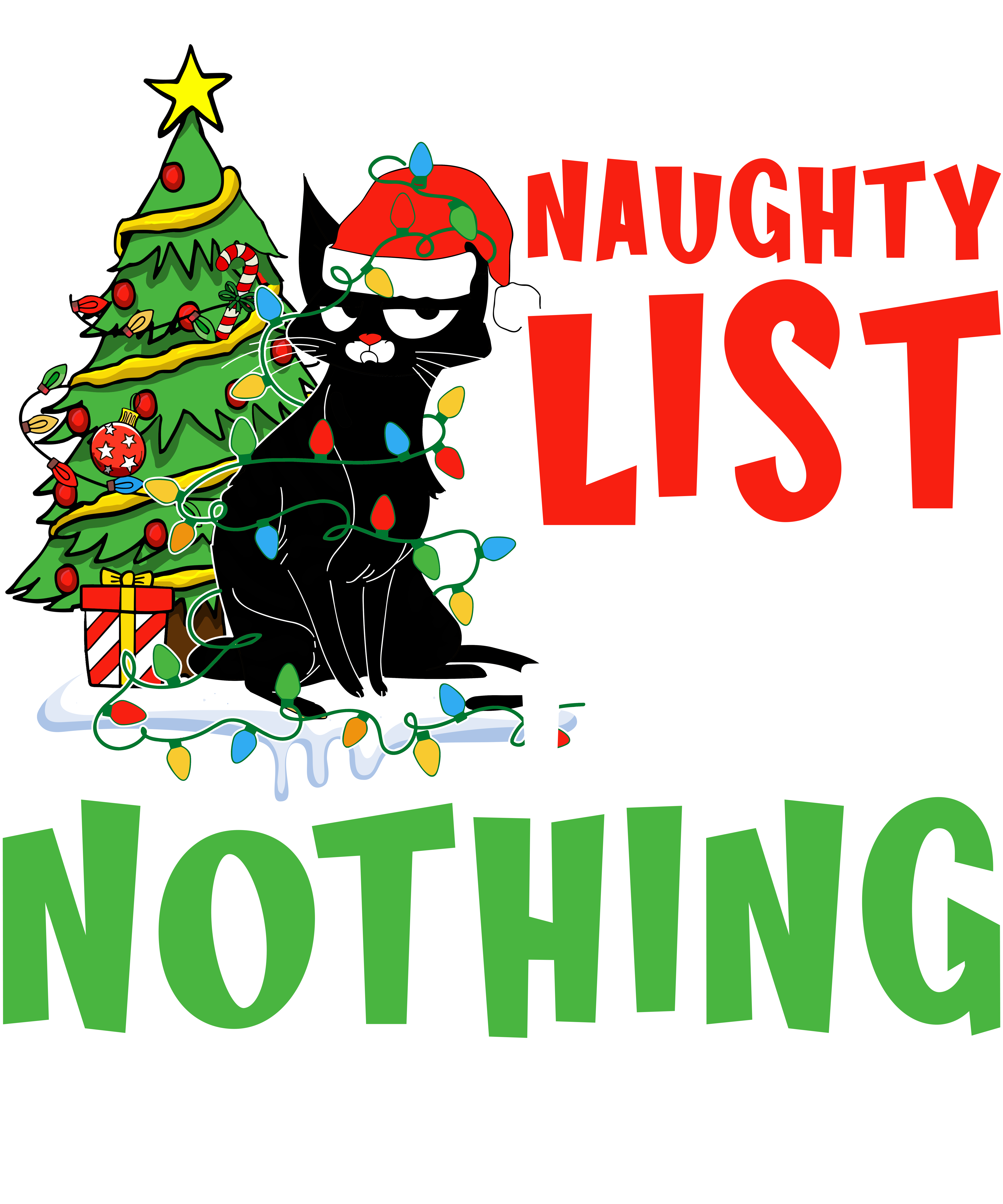 On The Naughty List And I Regret Nothing DTF Transfer