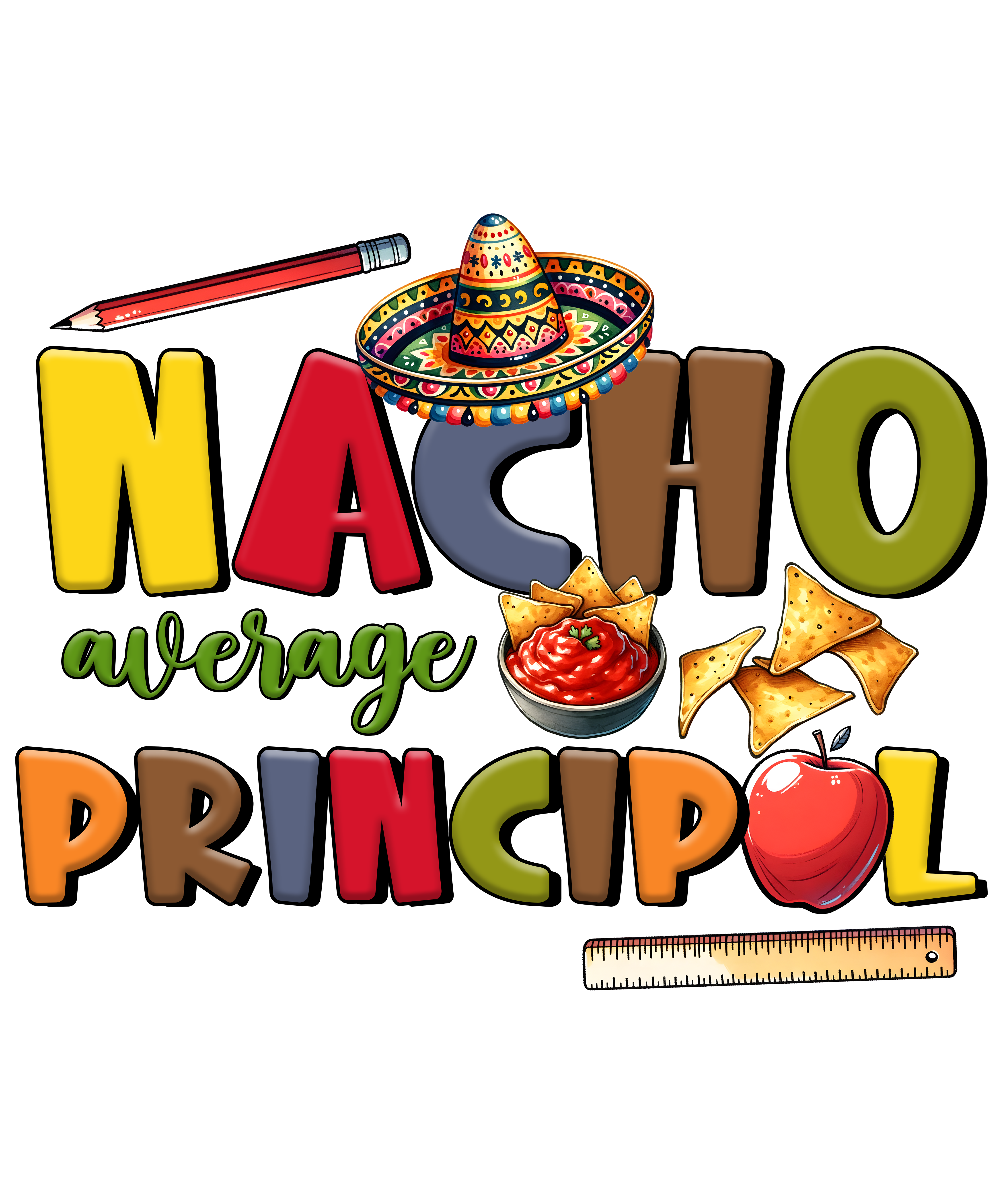 Nacho Average Principal Mexican Fiesta