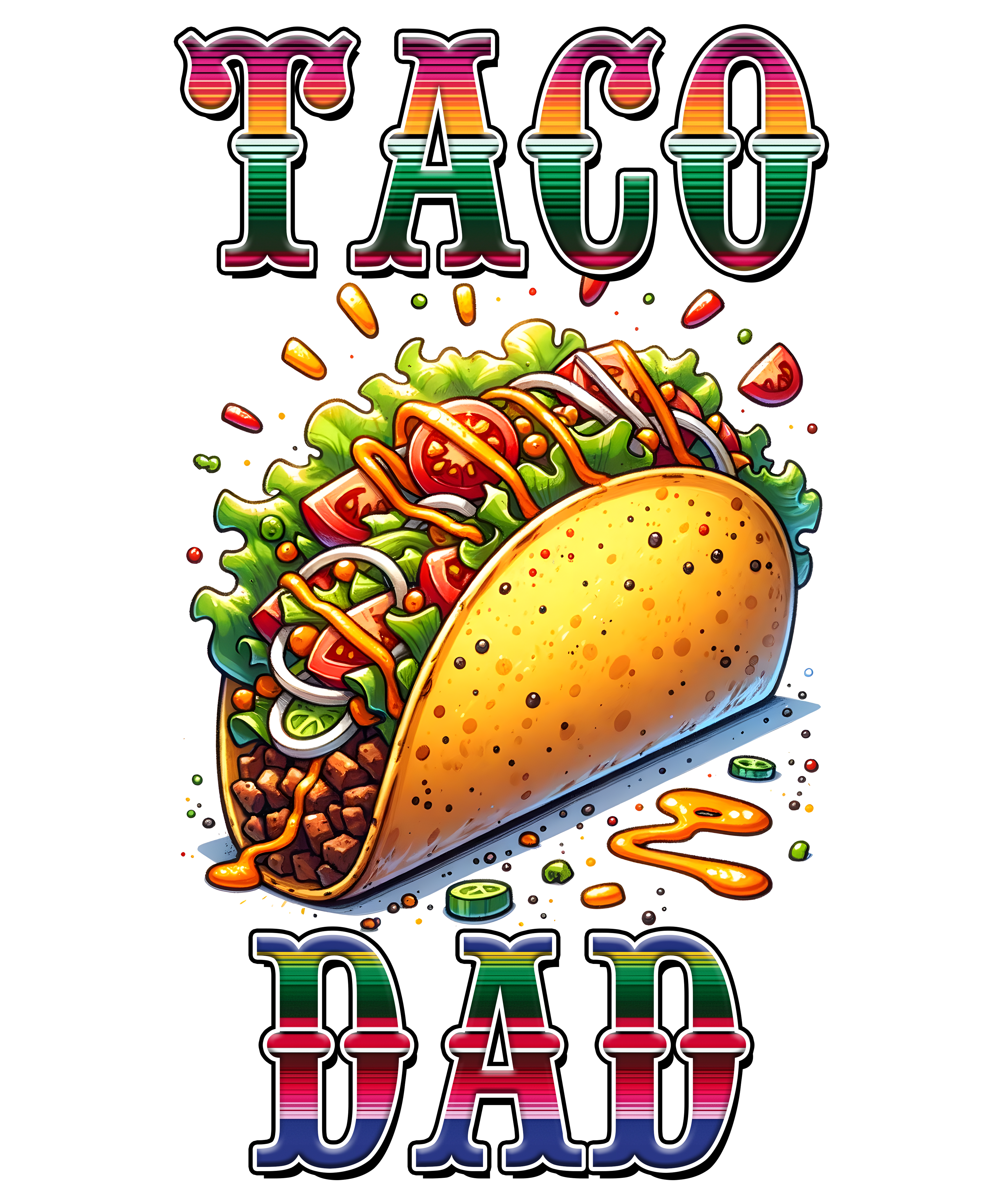 Taco Dad Mexican Food Fiesta DTF Transfer