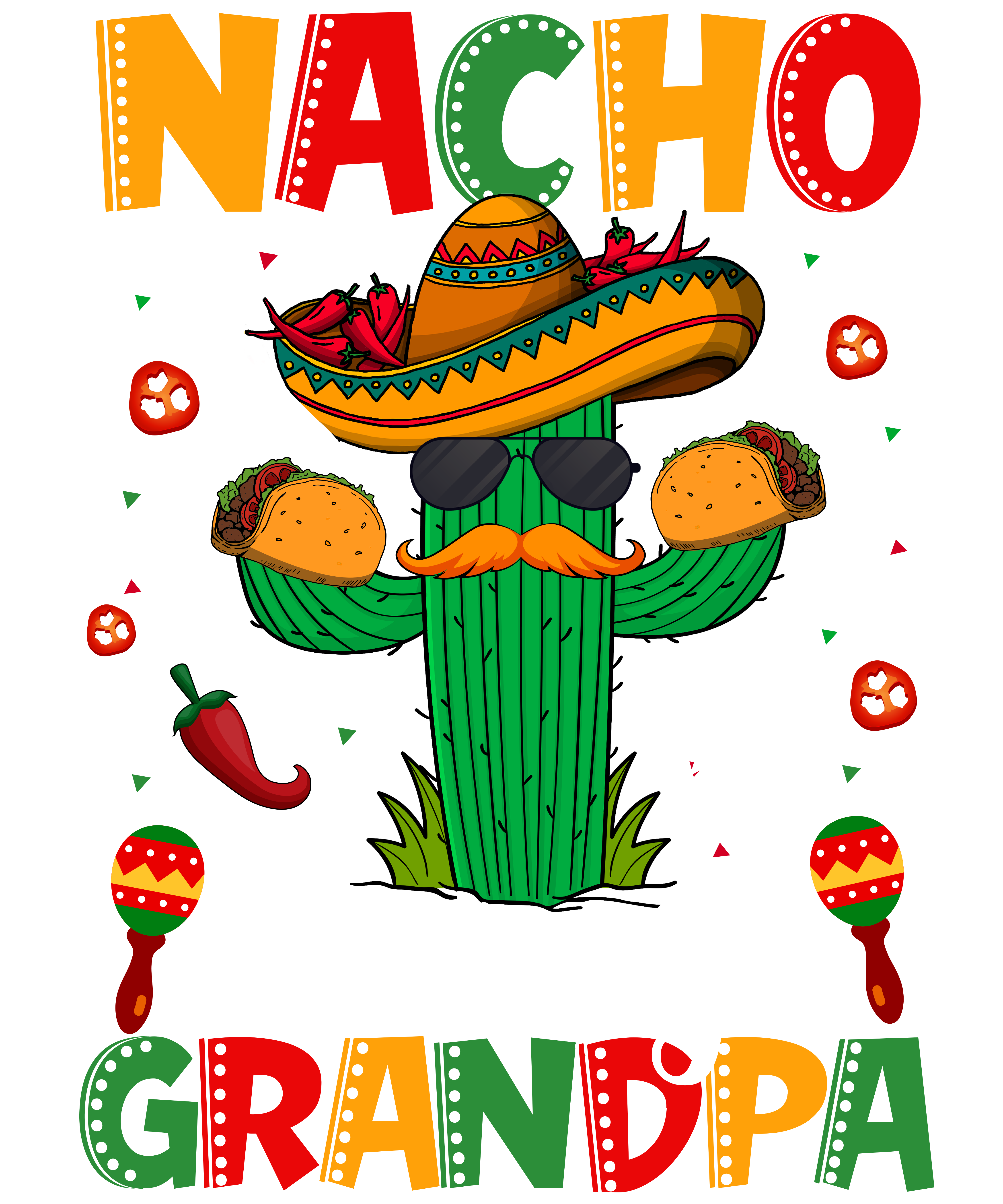 Nacho Average Grandpa DTF Transfer