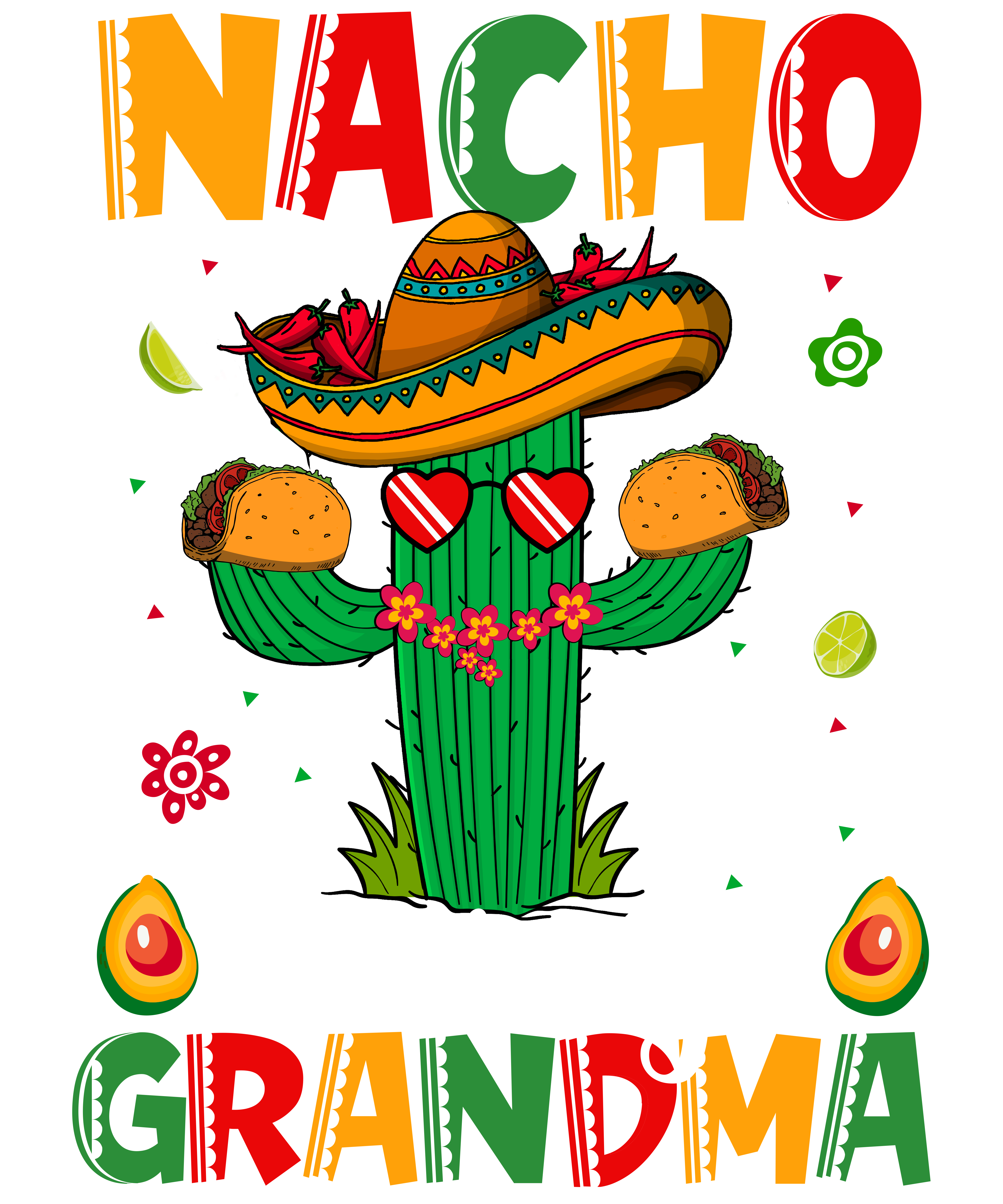 Nacho Average Grandma DTF Transfer
