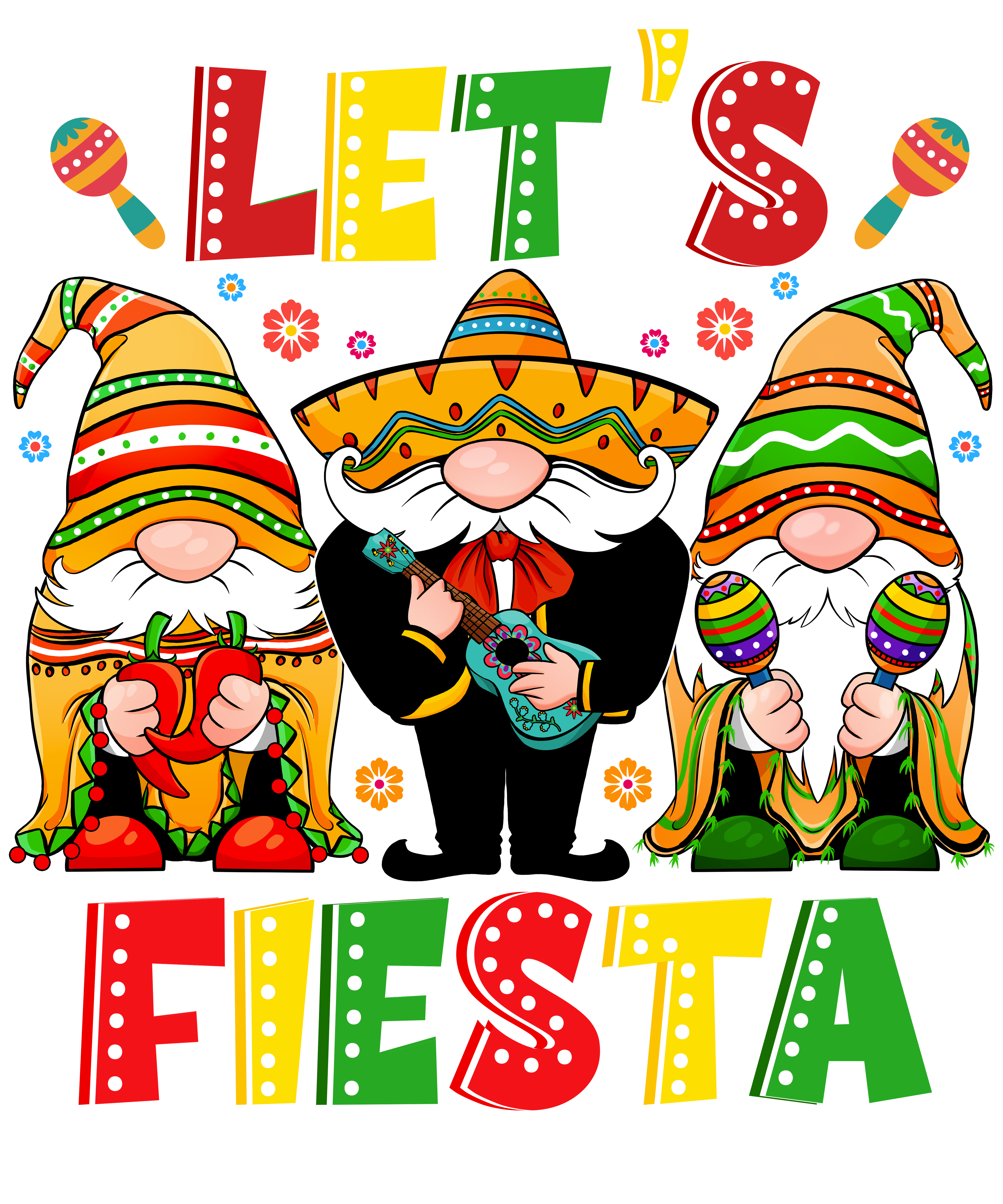 Lets Fiesta Mexican Gnomes DTF Transfer
