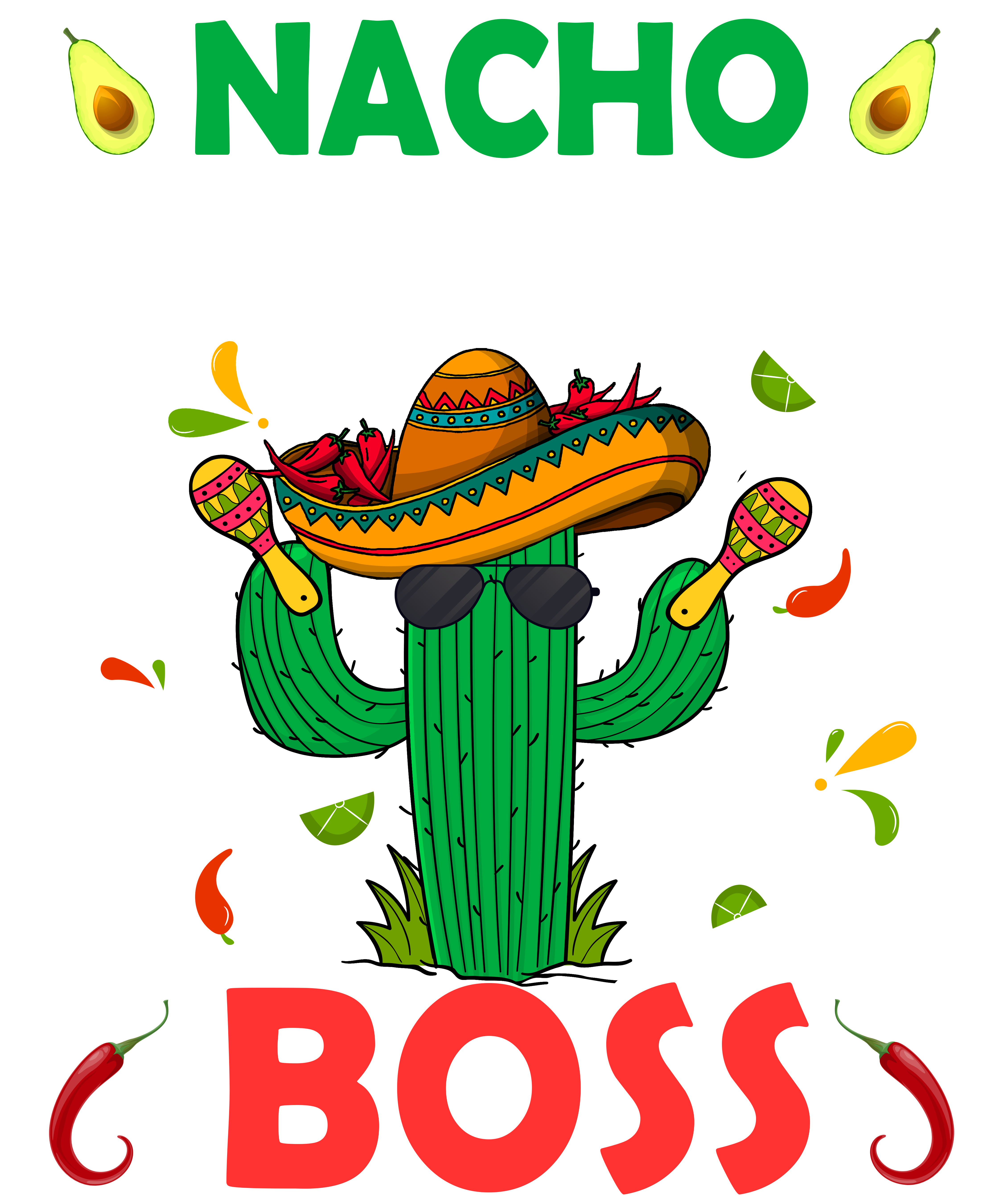 Nacho Average Boss DTF Transfer